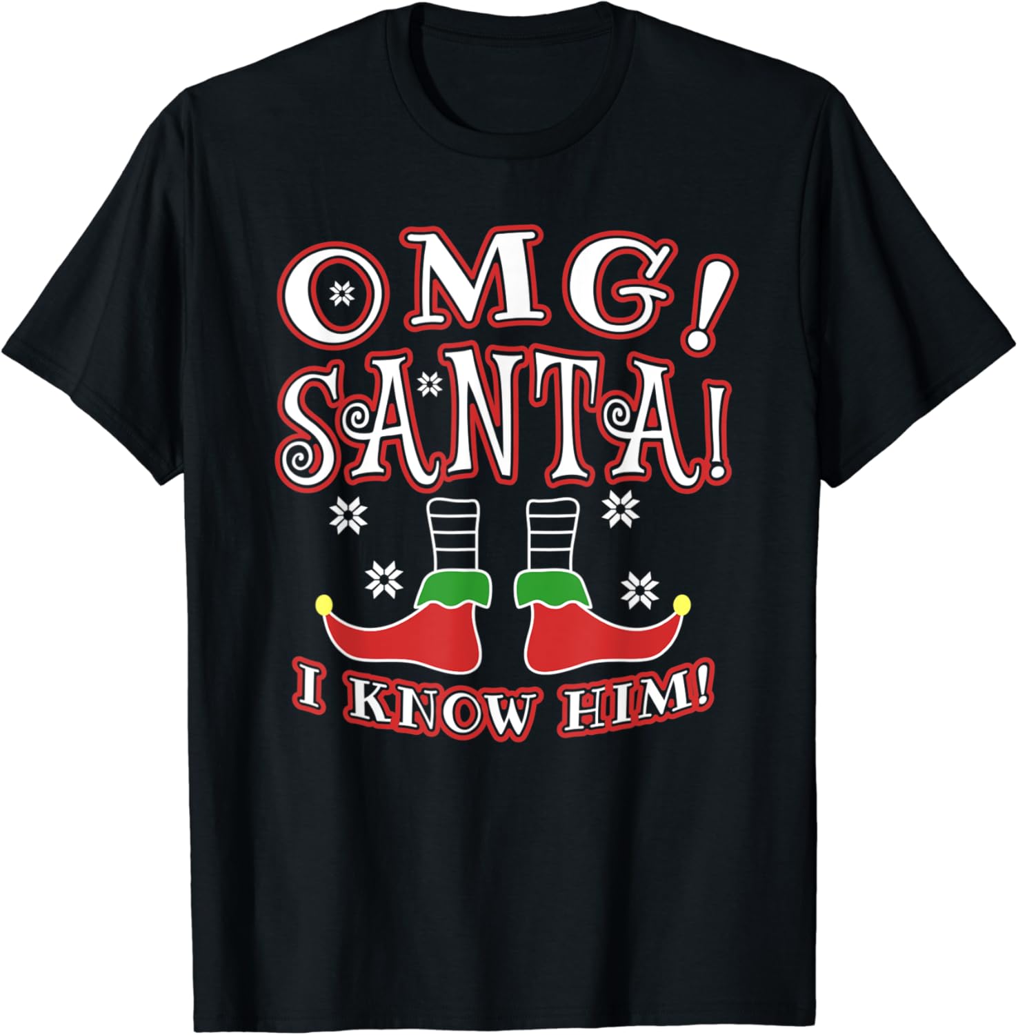 omg santa i know him sweatshirt