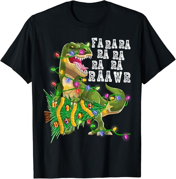 Dinosaur Christmas Fa Ra Rawr Tree Rex Boys Xmas Gift T-Shirt