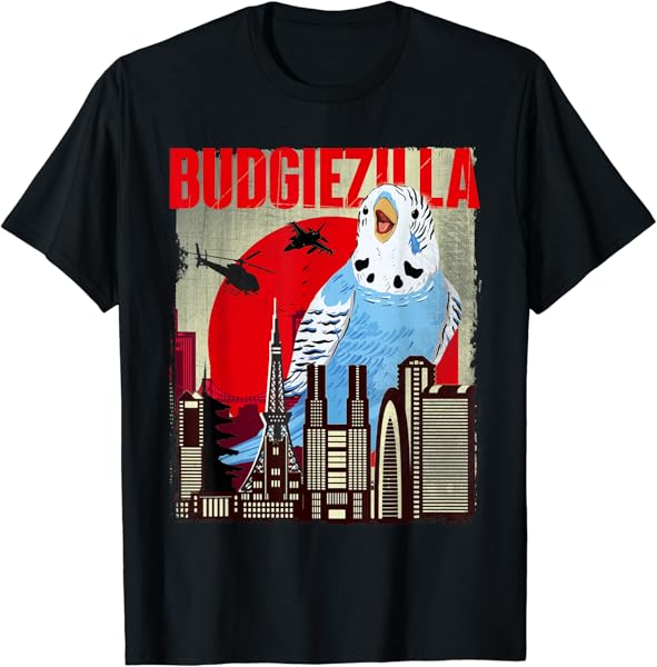 Budgiezilla - Parakeet Budgie Budgerigar Bird Lover T-Shirt
