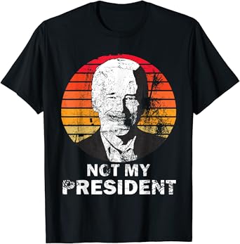 He is not my president shirt Outlet