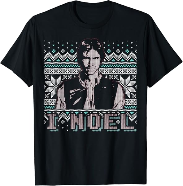 Star Wars I Noel Han Solo Holiday Humor Christmas T-Shirt T-Shirt