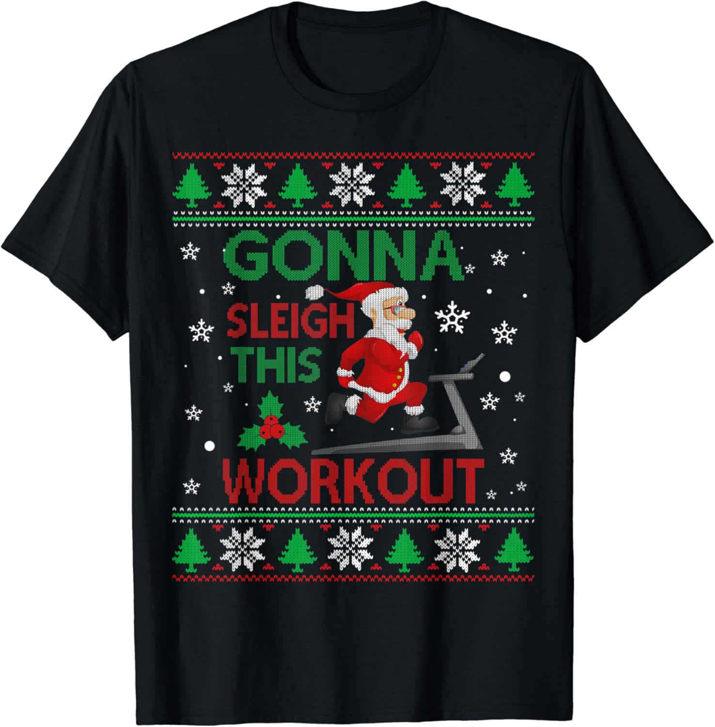 Gonna Sleigh This Workout Funny Santa Fitness Gonna Sleigh This Workout Funny Santa Fitness