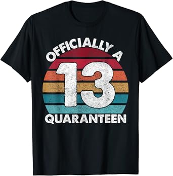 Officially a quaranteen shirt Clearance
