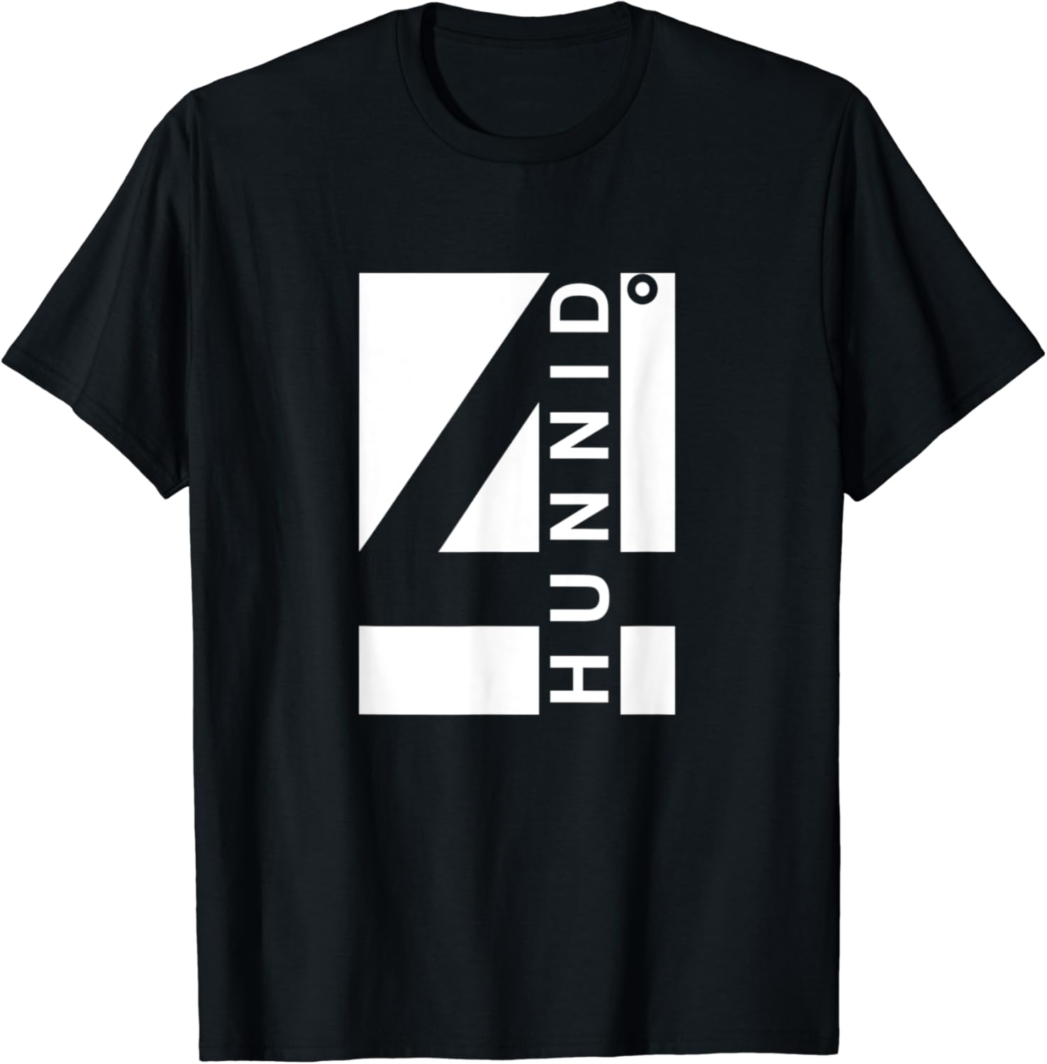 4 Hunnid Degrees Amazon.com: 4 Hunnid Degrees T-Shirt : Clothing, Shoes & Jewelry