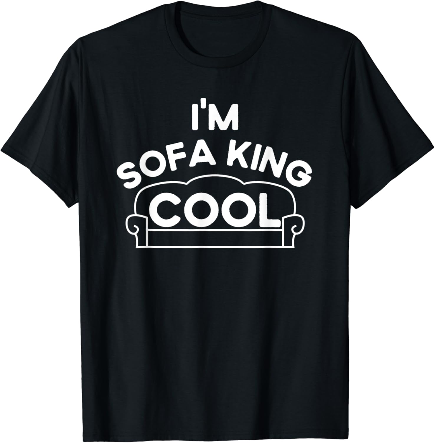 I'm Sofa King Cool, Funny Sarcastic Adult Humor, Fing Cool