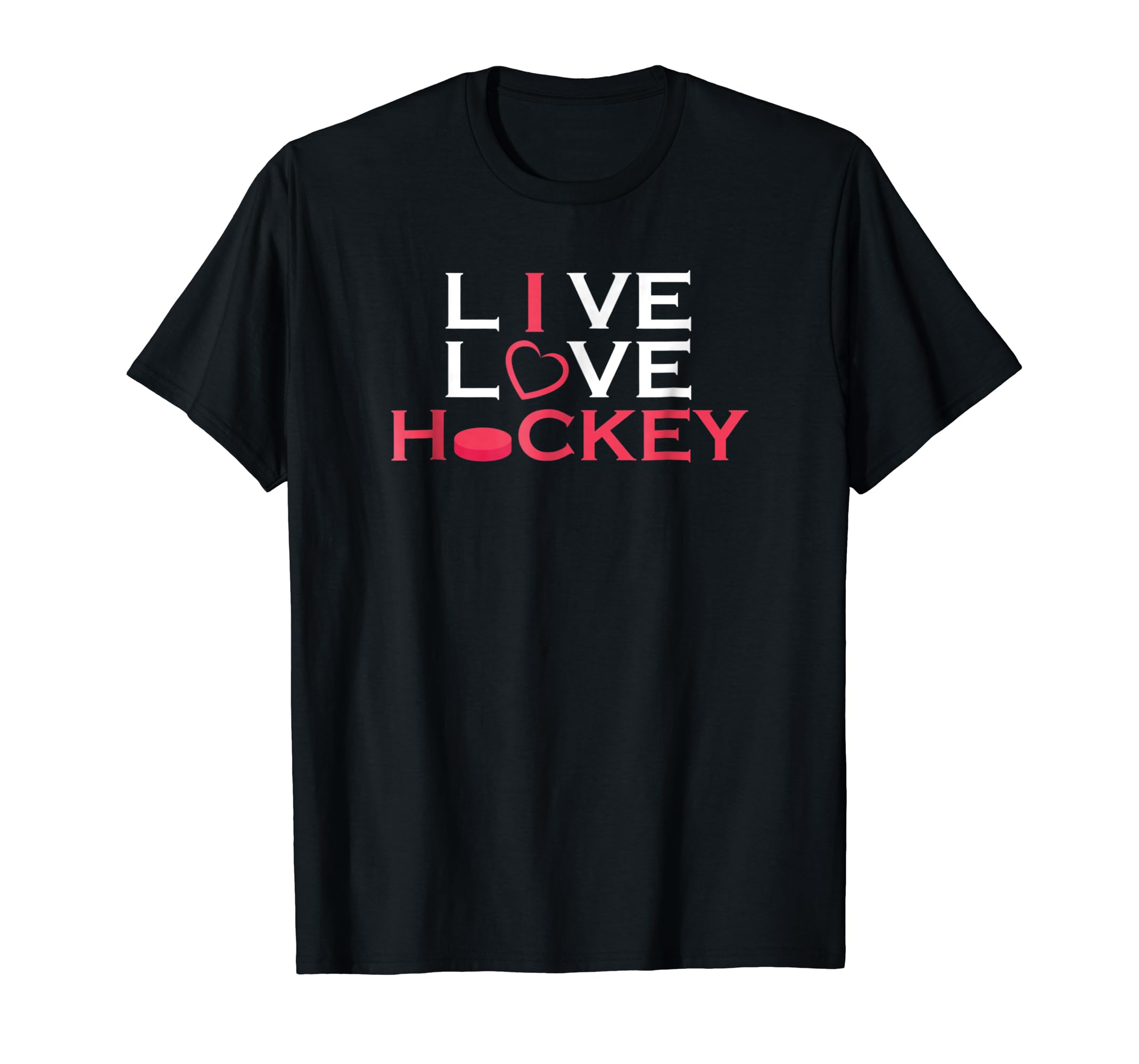 Womens love hockey Hockey I Shirt Tees Live Hockey Mens Love