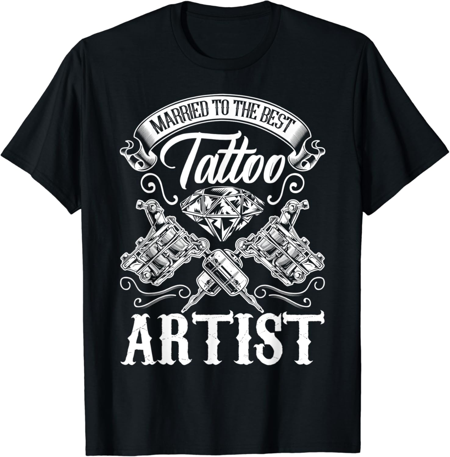Amazon.com: Married To The Best Tattoo Artist Wife or Husband Gift T