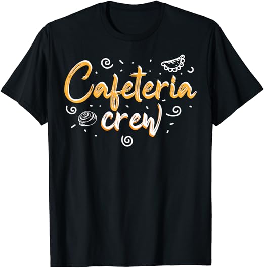 Cafeteria Crew TShirt Clothing, Shoes &amp; Jewelry