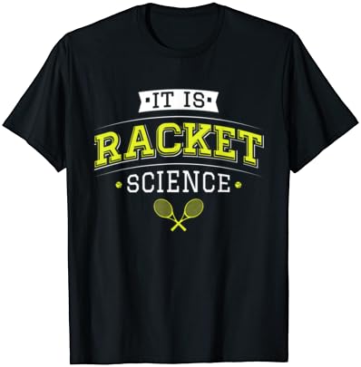 Humorous Tennis Lover Shirt Design: Racket Science Reward