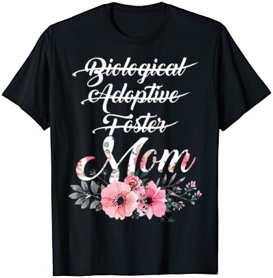 Adoption Day T-Shirt for Foster Moms: Adoptive Mother Edition