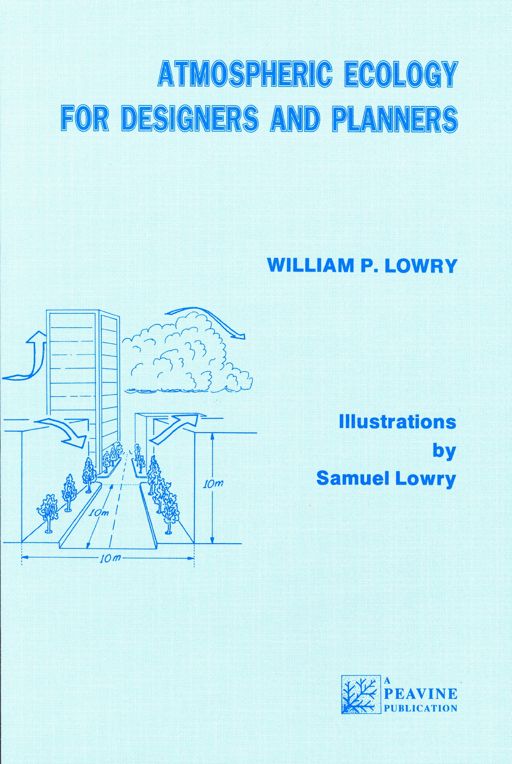 Atmospheric ecology for designers and planners