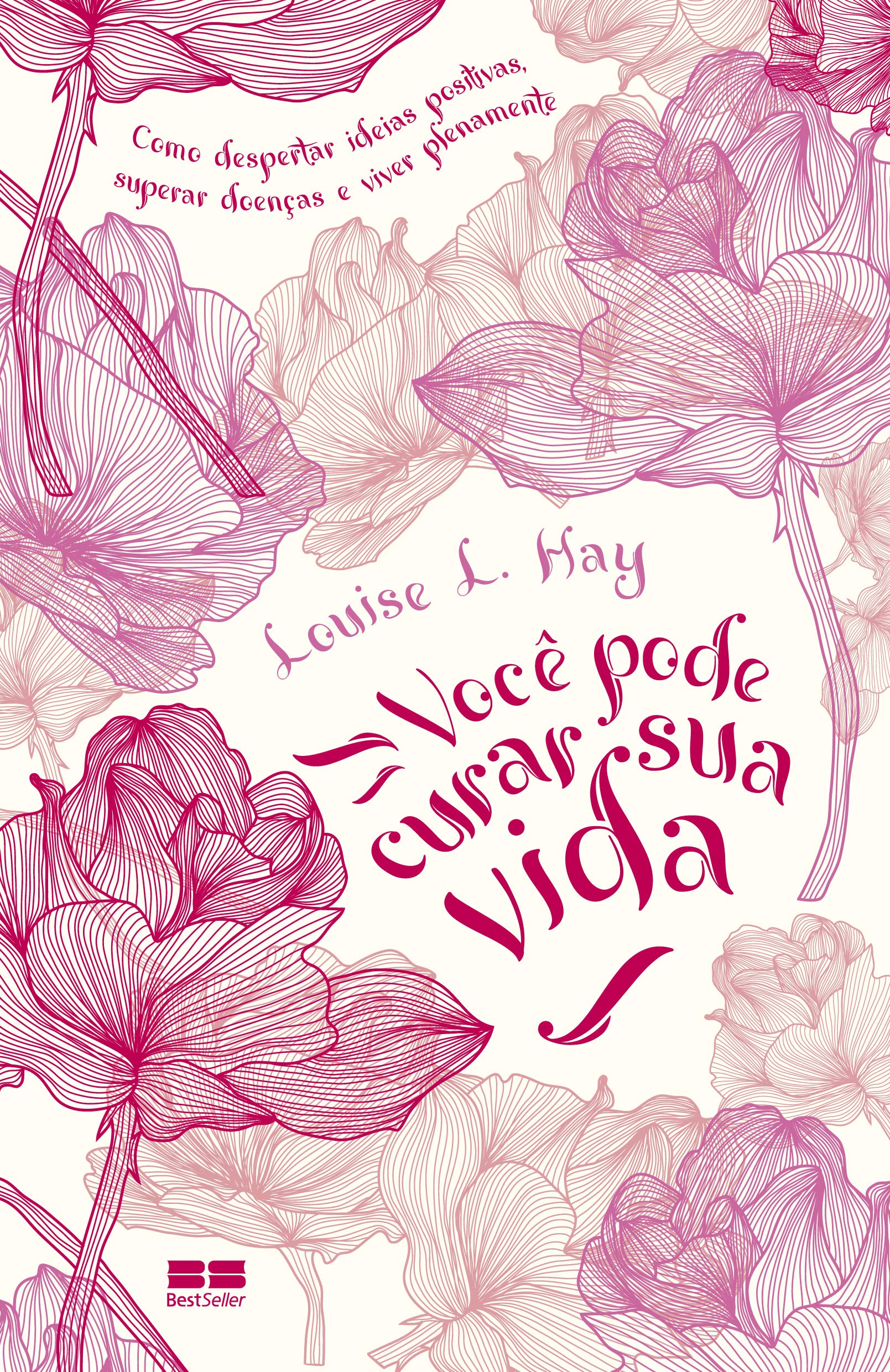 Livre Você pode curar sua vida en édition brochée pour le développement personnel