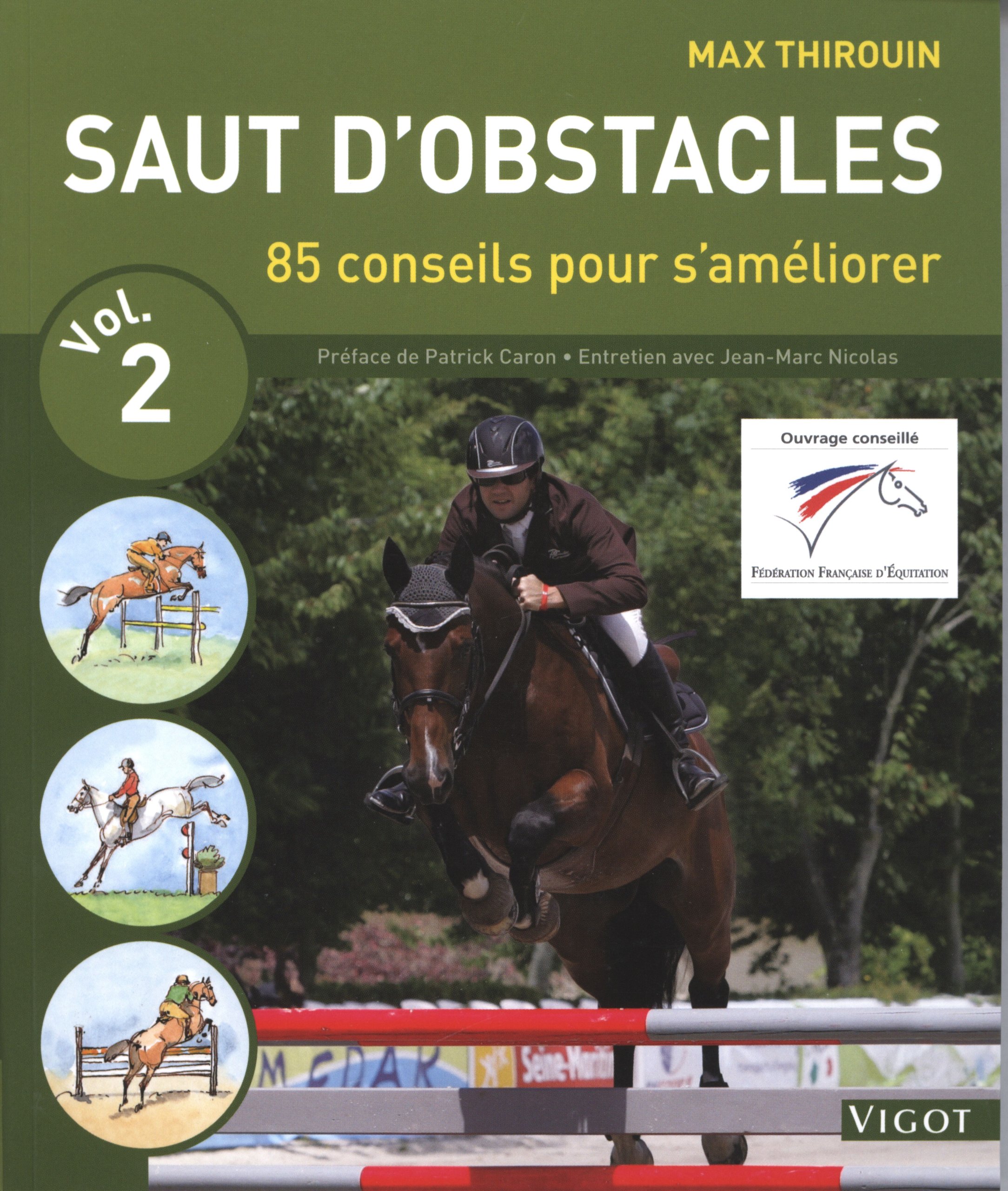 Saut d'obstacles volume 2: 85 conseils pour s'améliorer