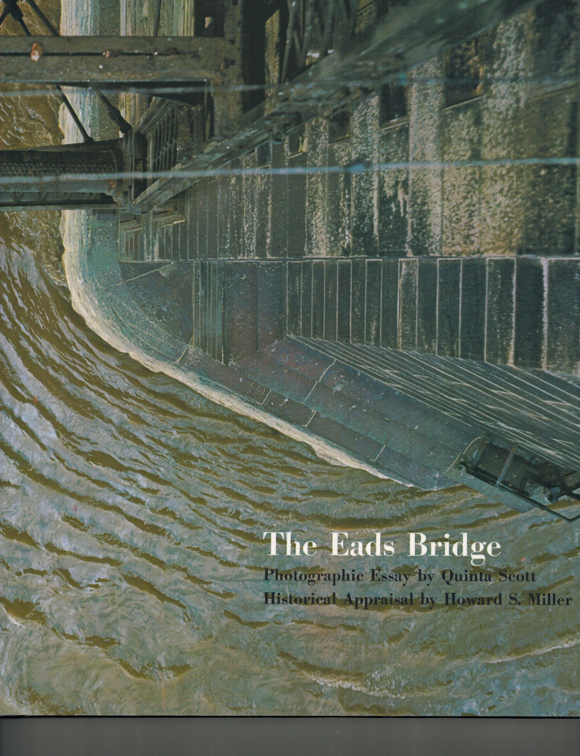 The Eads Bridge