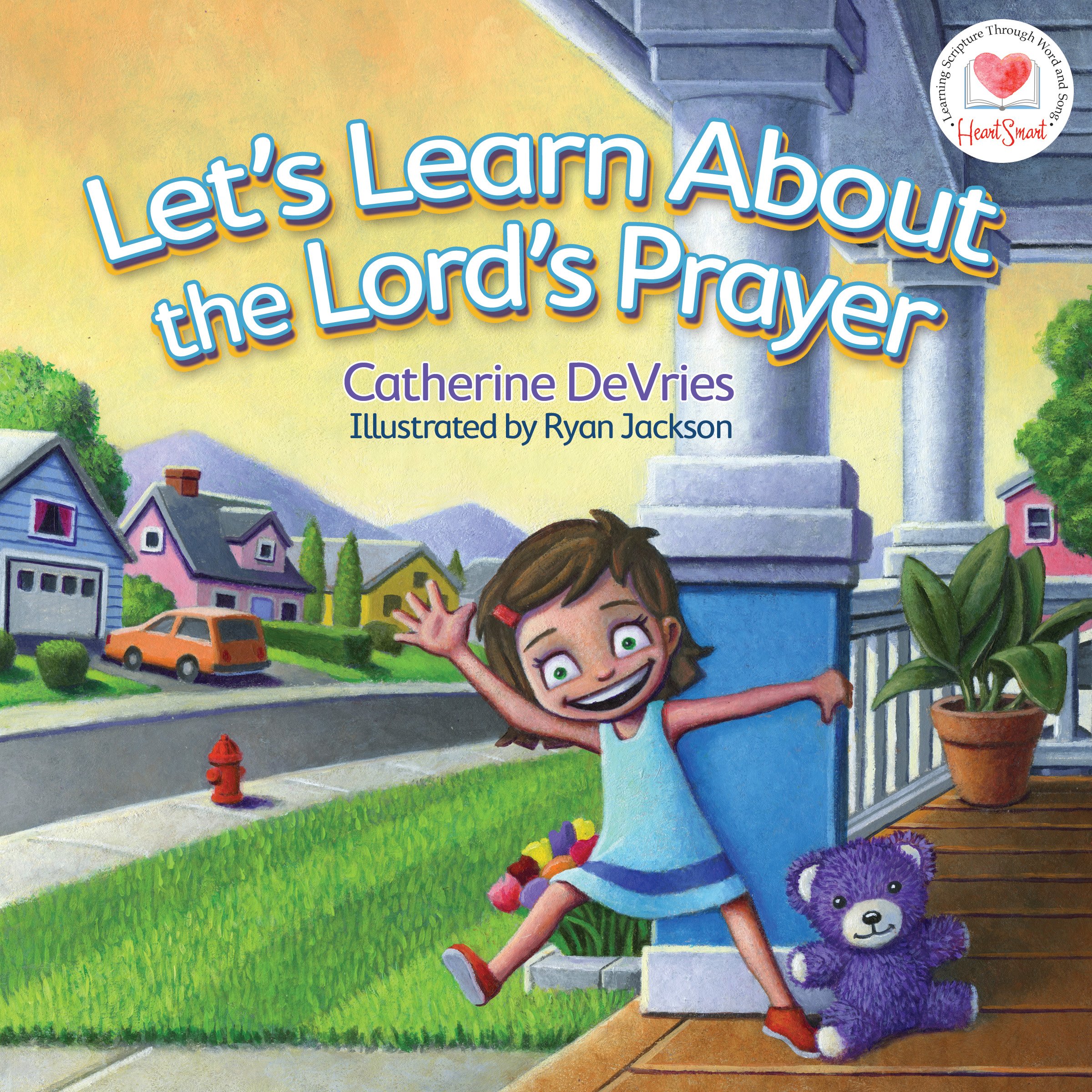 Let's Learn about The Lord's Prayer (HeartSmart Series)