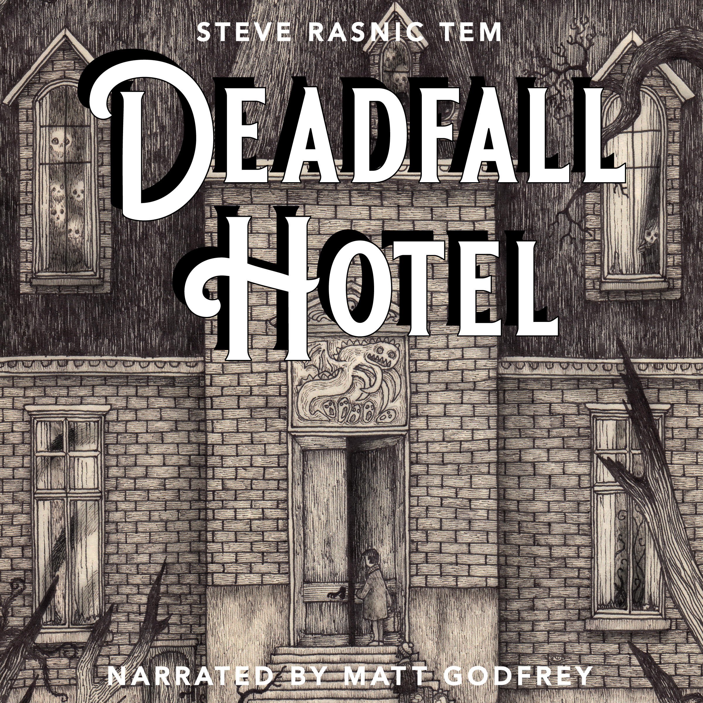 Deadfall Hotel