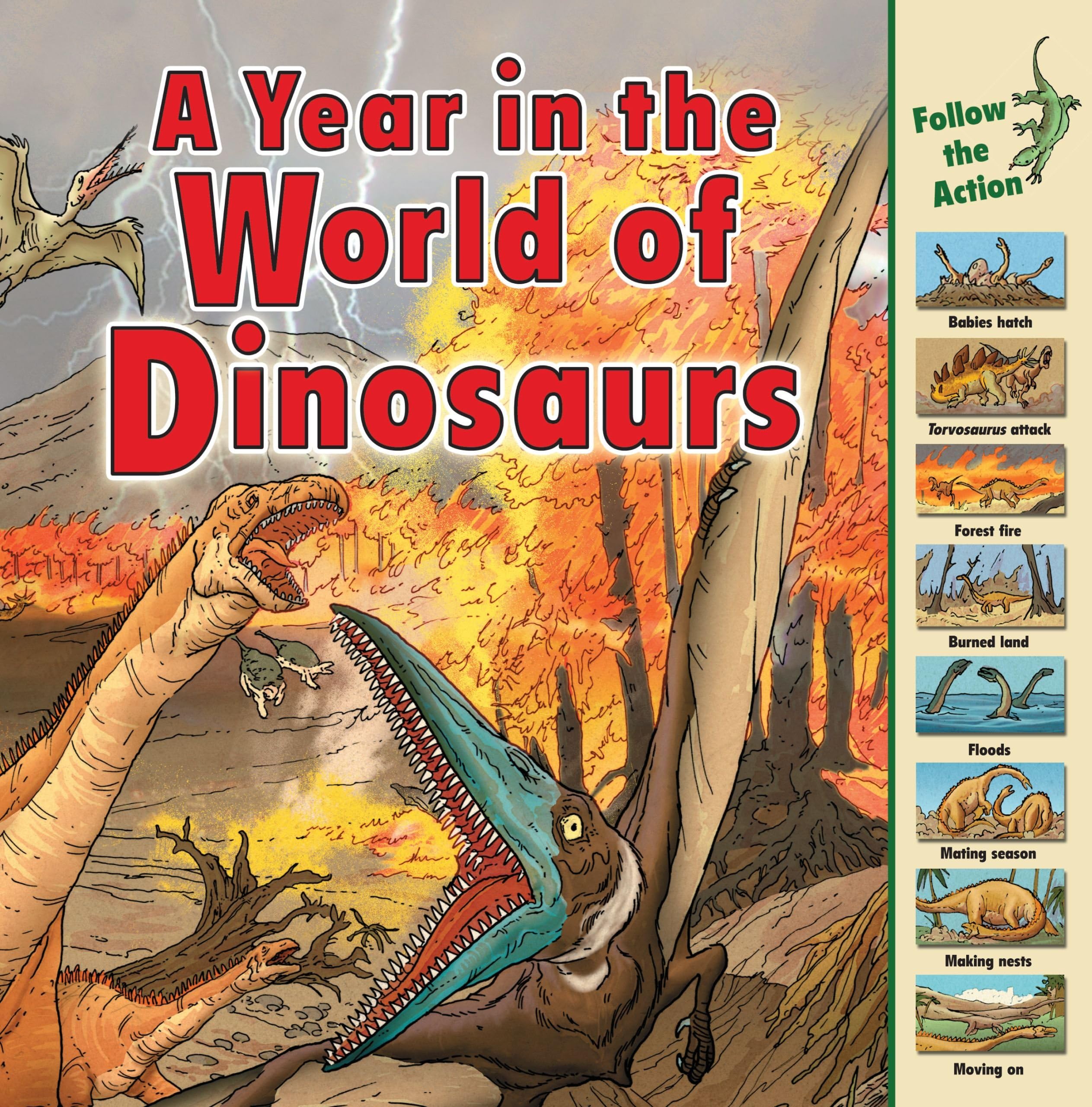A Year in the World of Dinosaurs (Time Goes By) Paperback โ January 1, 2009
