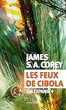 Download Les feux de Cibola: The Expanse 4 (Exofictions) PDF