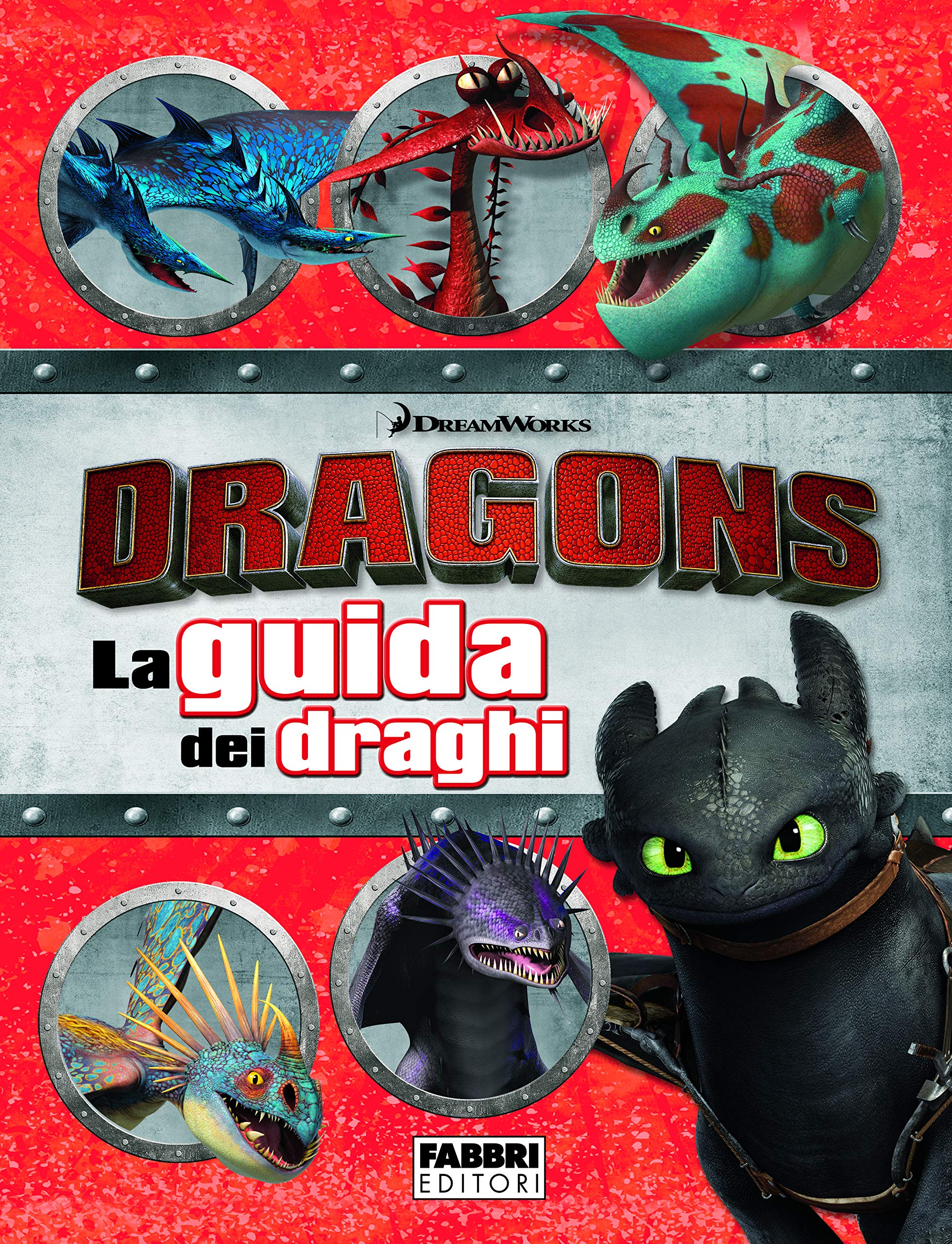 Dragons. La guida dei draghi
