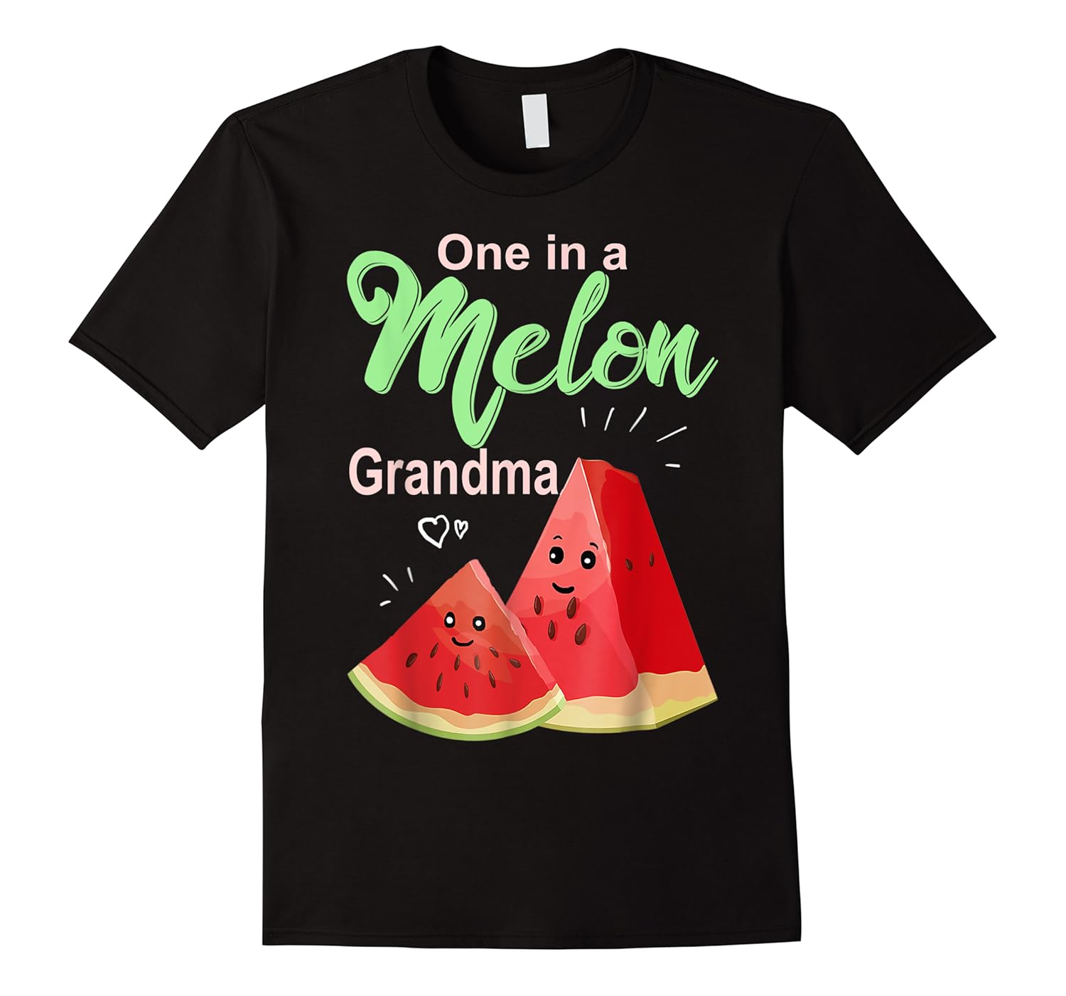 one in a melon grandma funny watermelon shirts