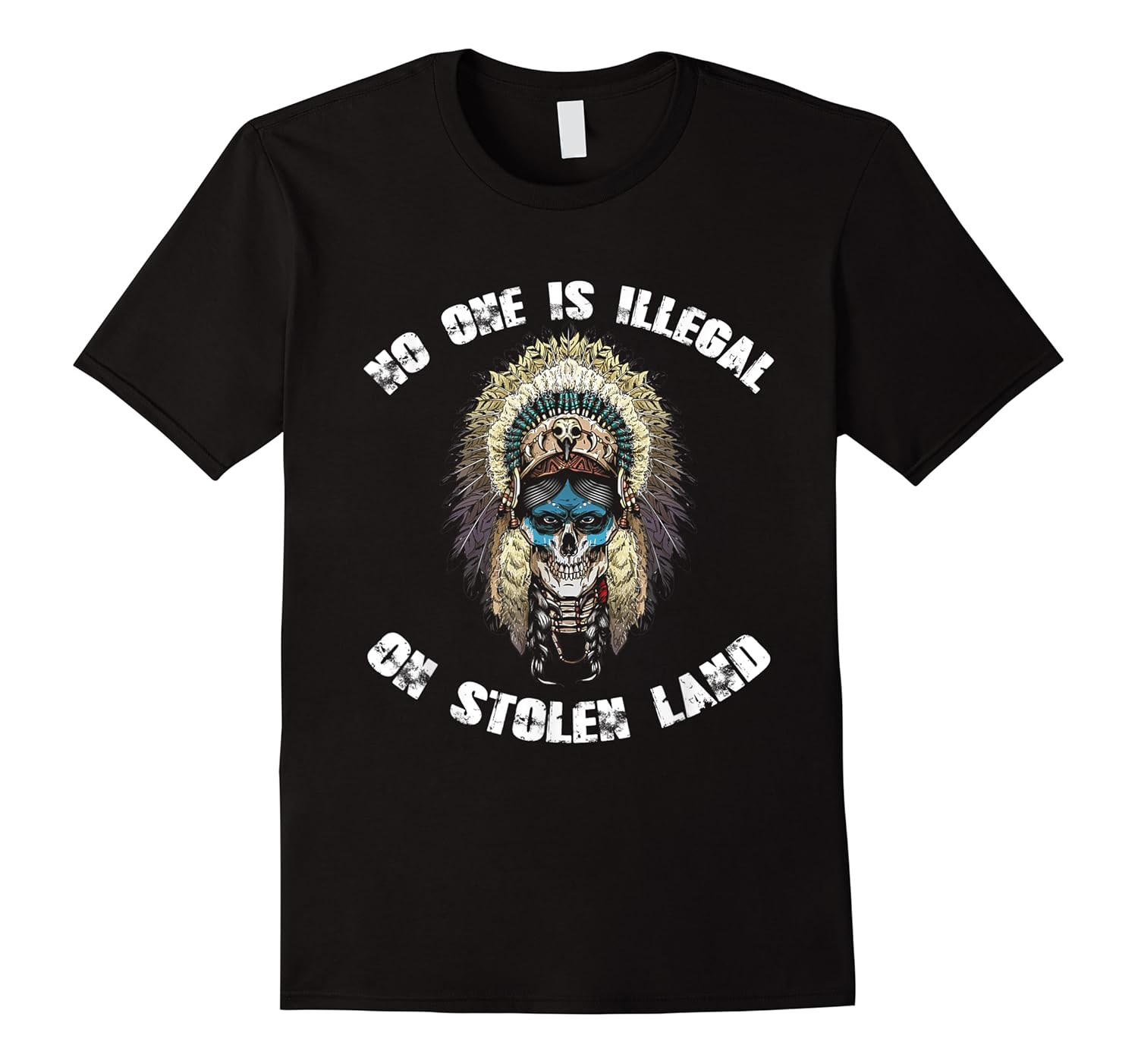native american no one is illegal on stolen land shirts