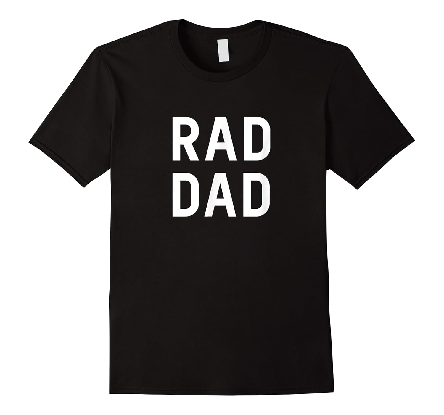 rad dad fathers day shirts