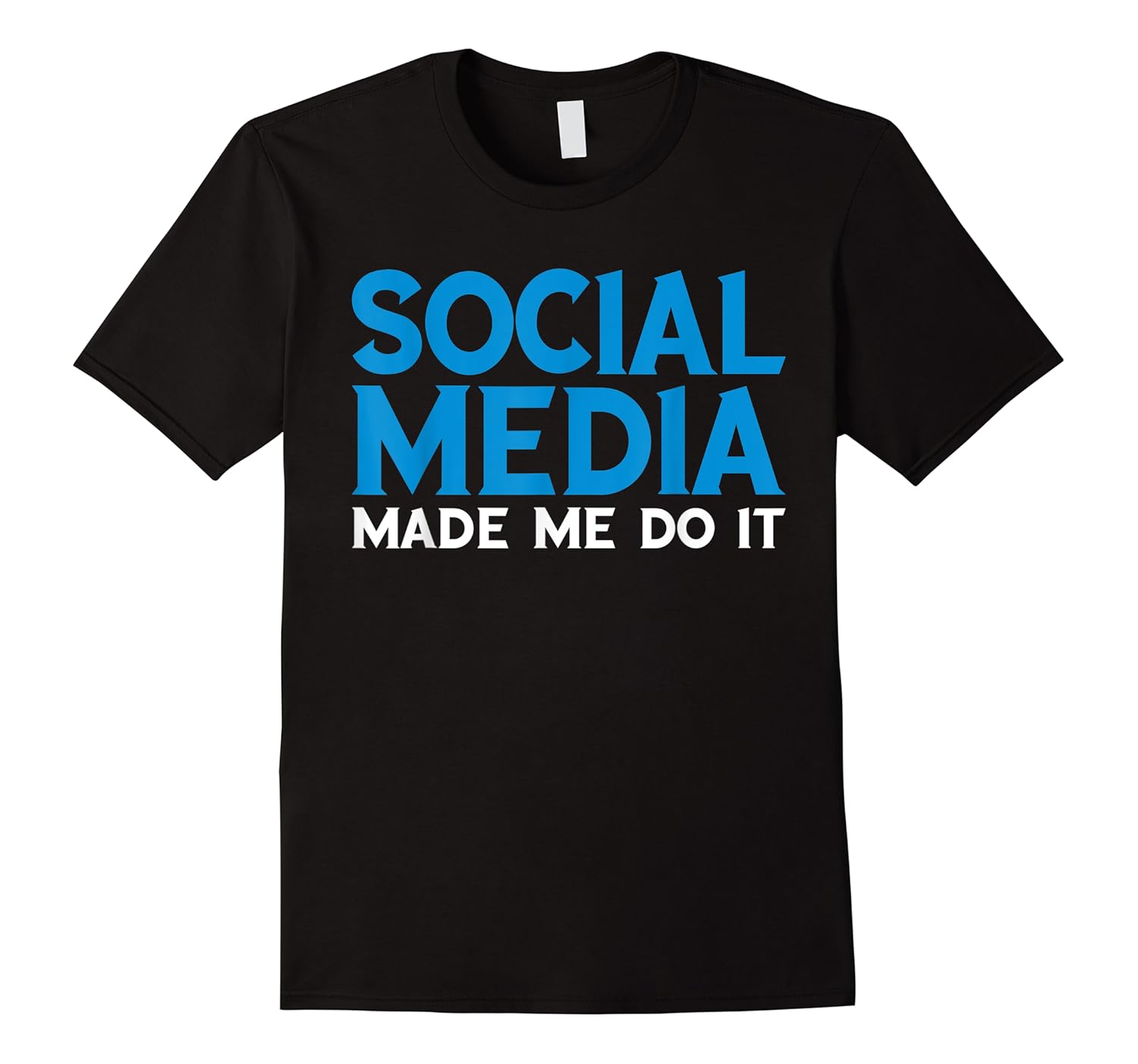 funny sarcastic impact of social media saying shirts