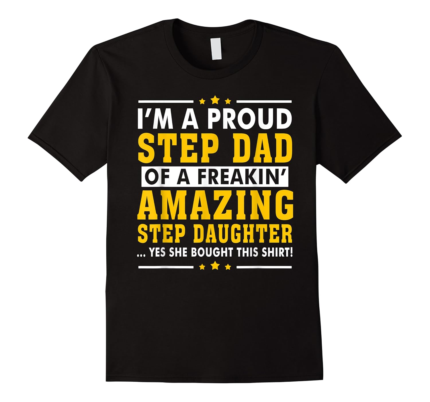 funny step dad fathers day gift step daughter stepdad shirts