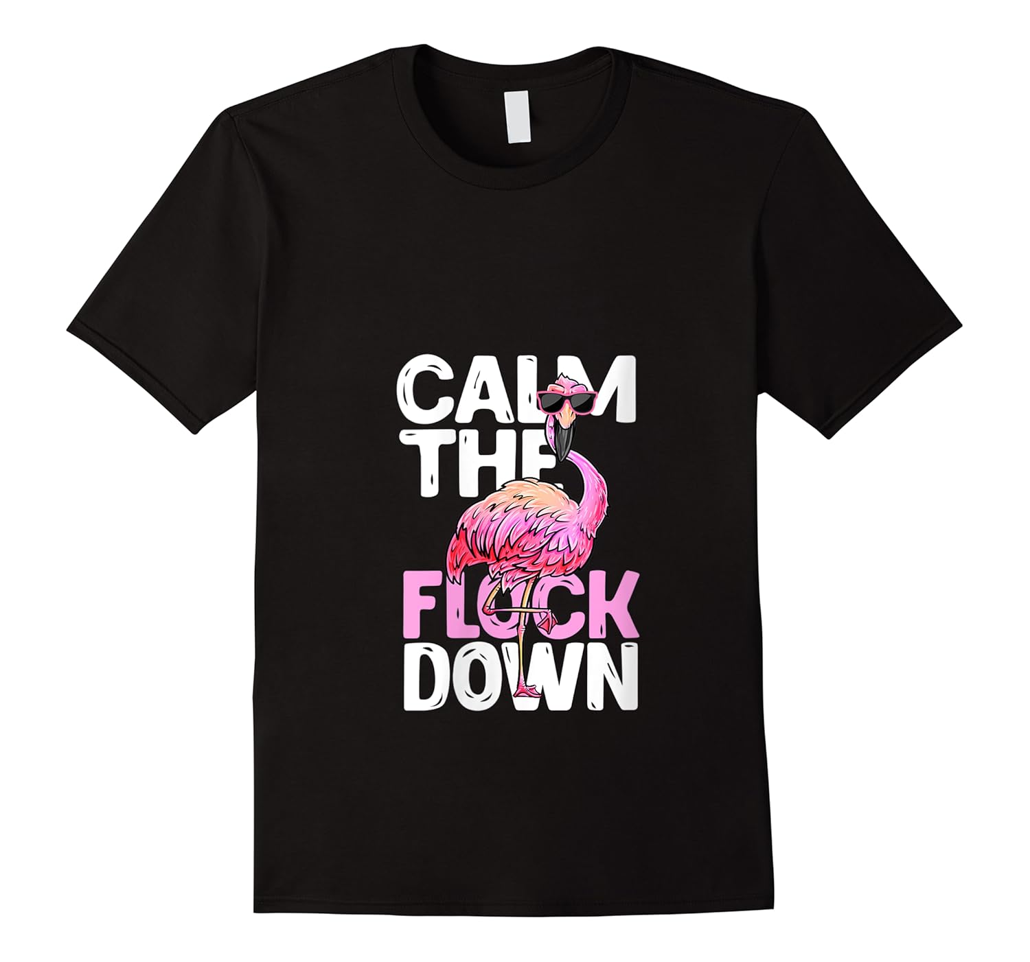 offensive flamingo calm the flock down funny beach shirts