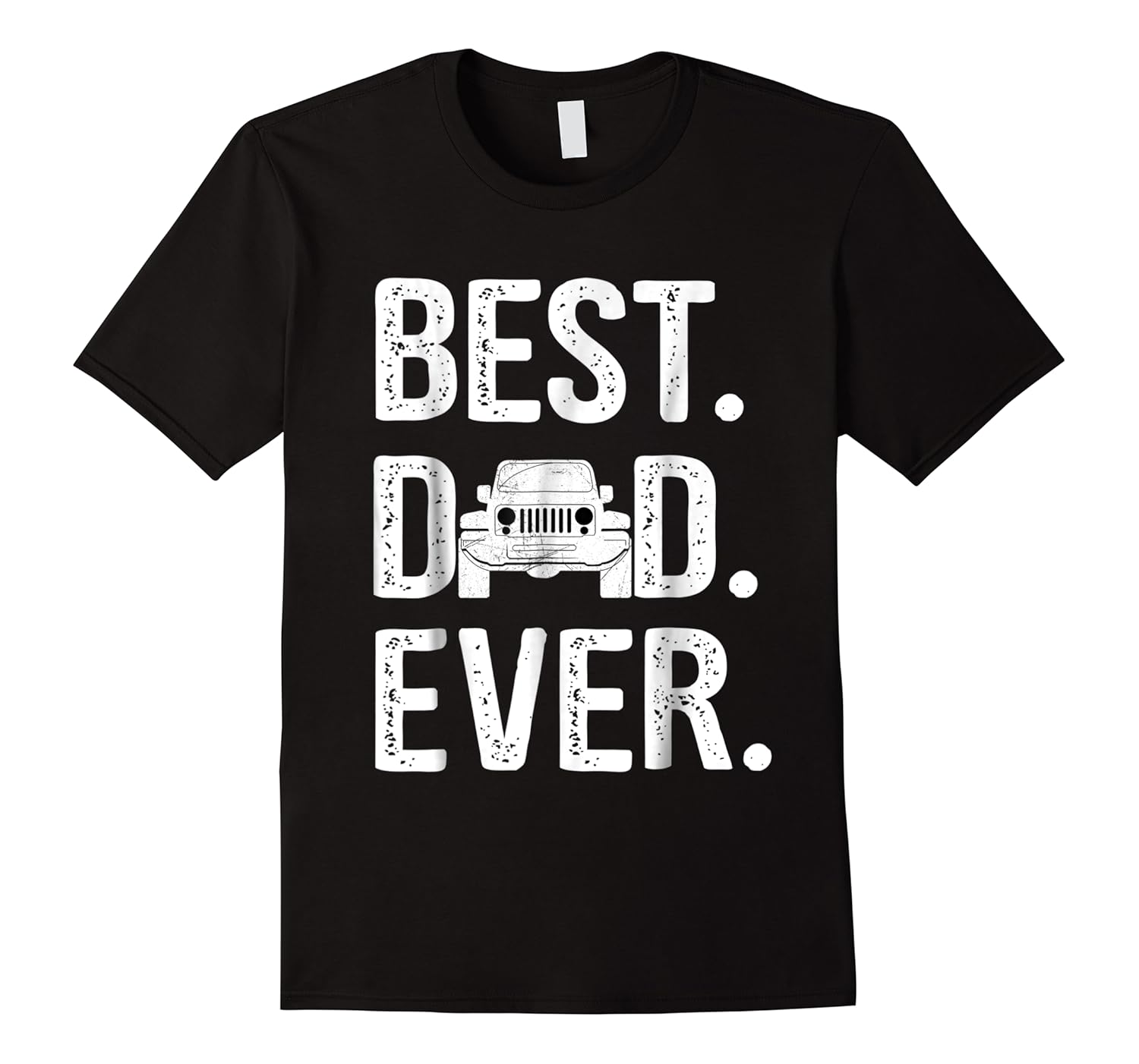 best dad jeep ever for dad father love jeep shirts
