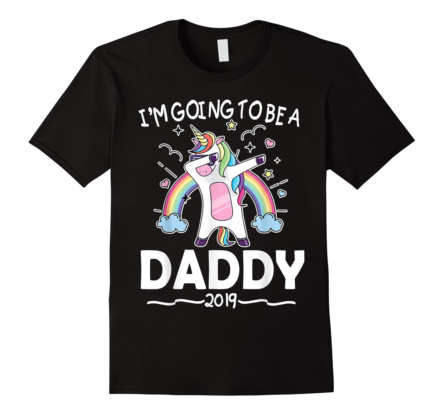 unicorn dabbing rainbow i'm going to be a daddy 2019 shirts