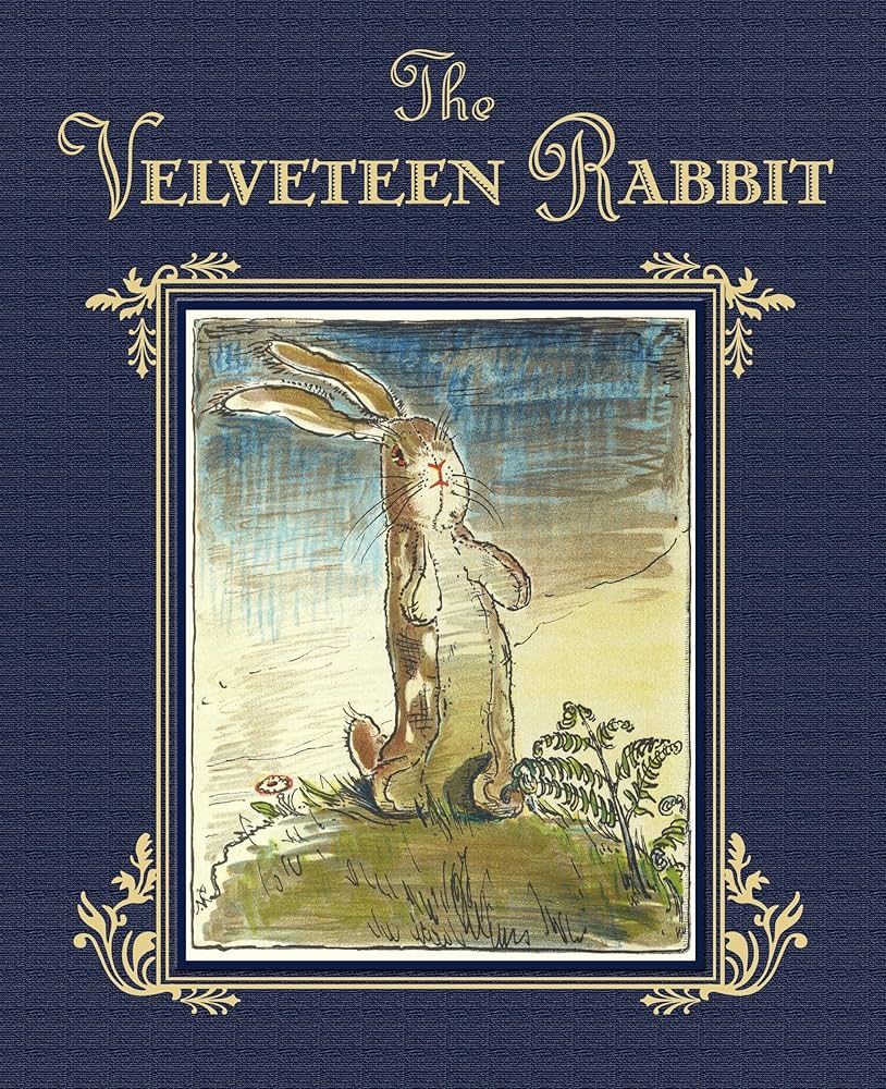 The Velveteen Rabbit: The Classic Children's Book: Williams