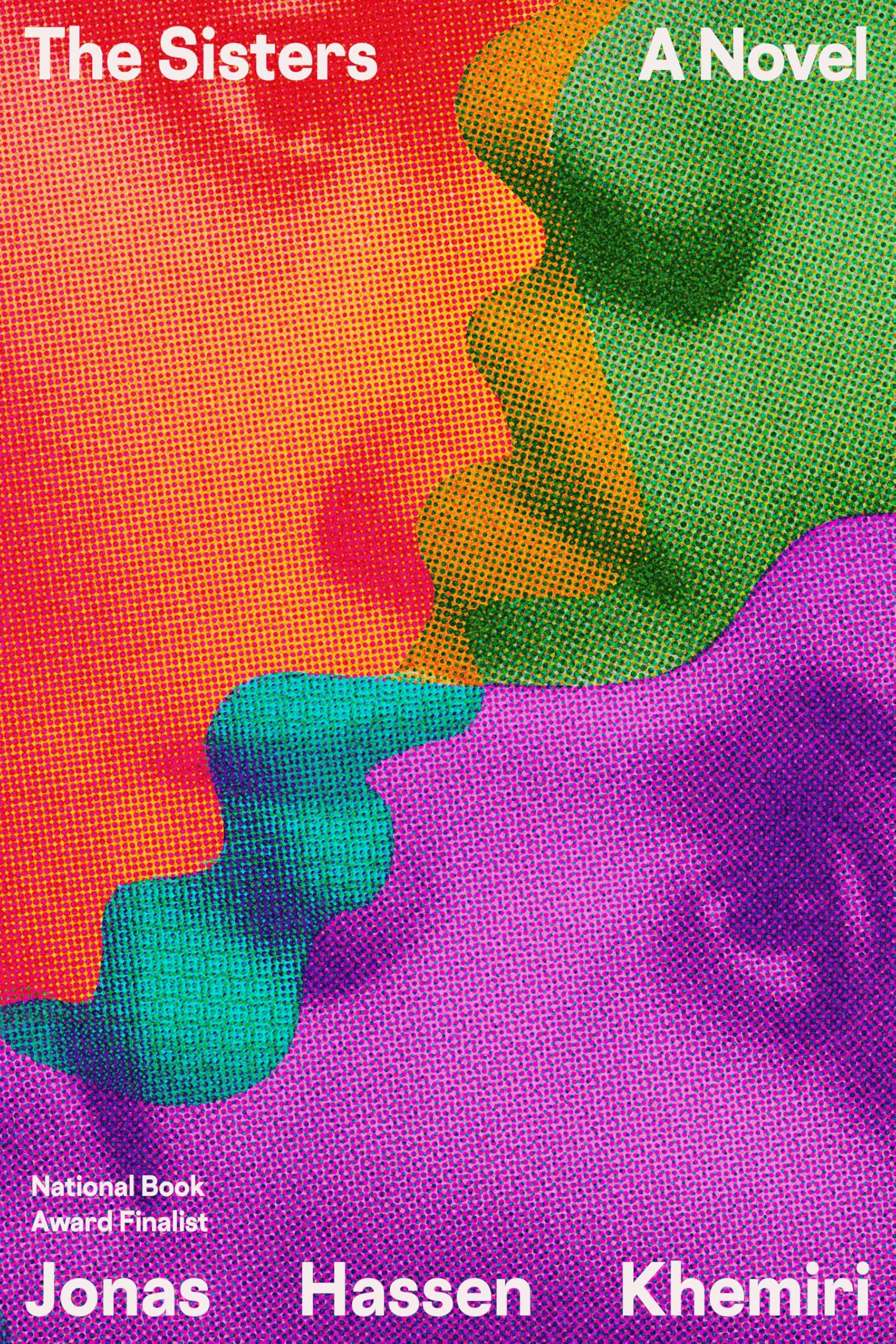 The Sisters: A Novel