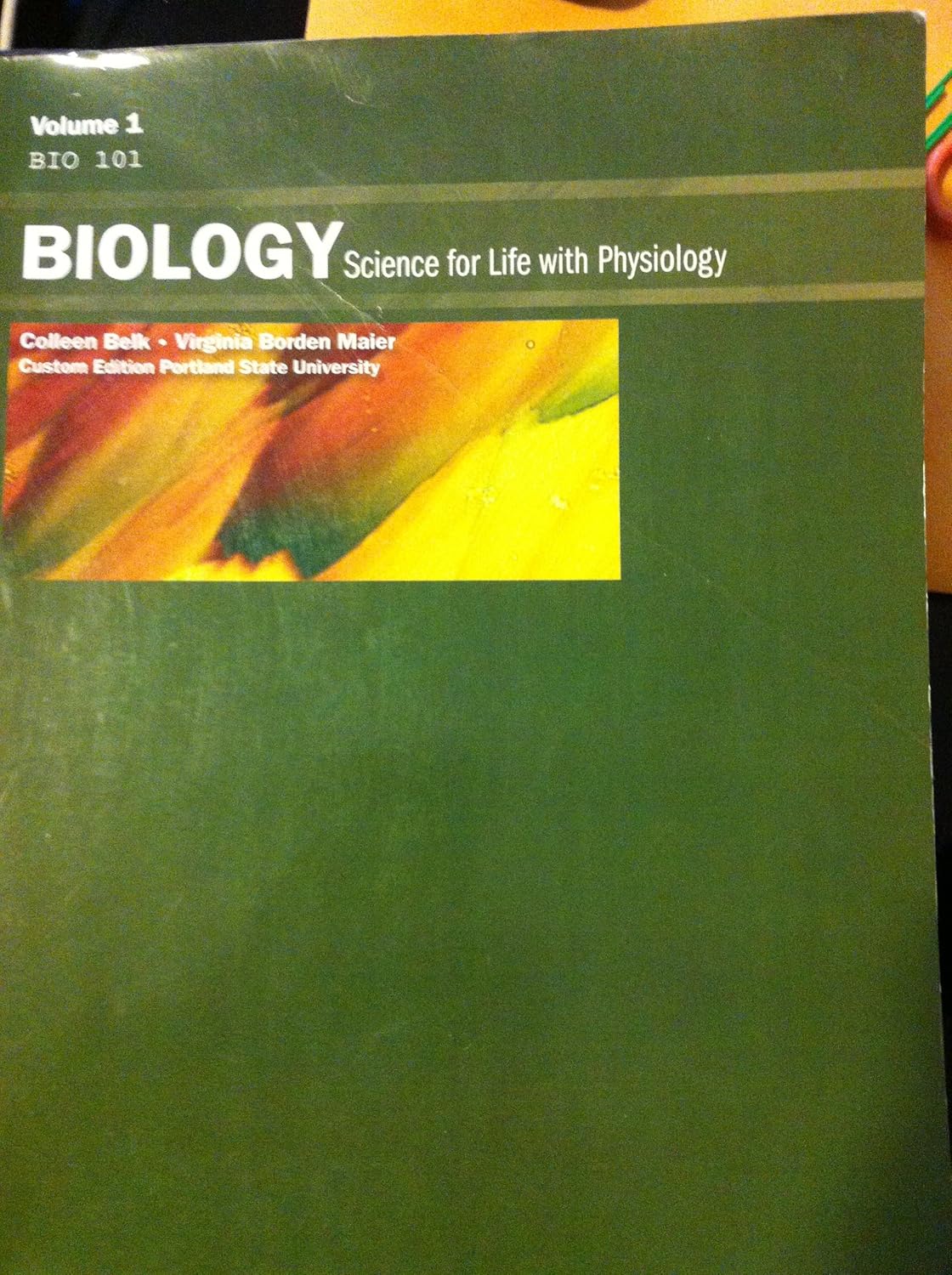 Biology Science for Life with Physiology (Custom Edition Portland