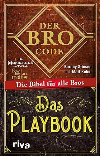 Der Bro Code – Das Playbook – Bundle: Die Bibel für alle Bros: Die Bibel für alle Bros. Alles, was ein Mann wissen muss. Das perfekte Geschenk für alle Fans von »How I Met Your Mother«