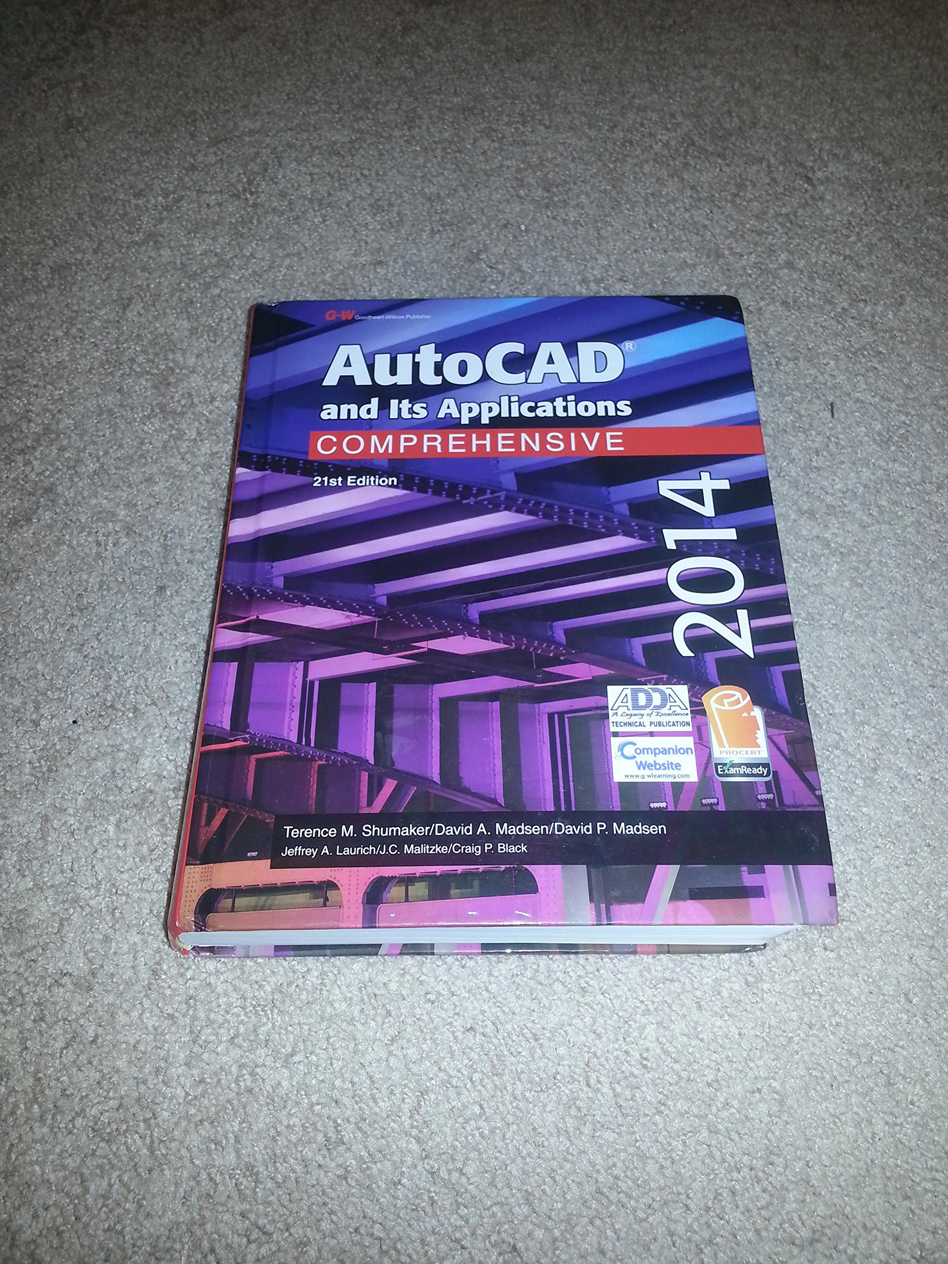 AutoCAD and Its Applications Comprehensive 2014