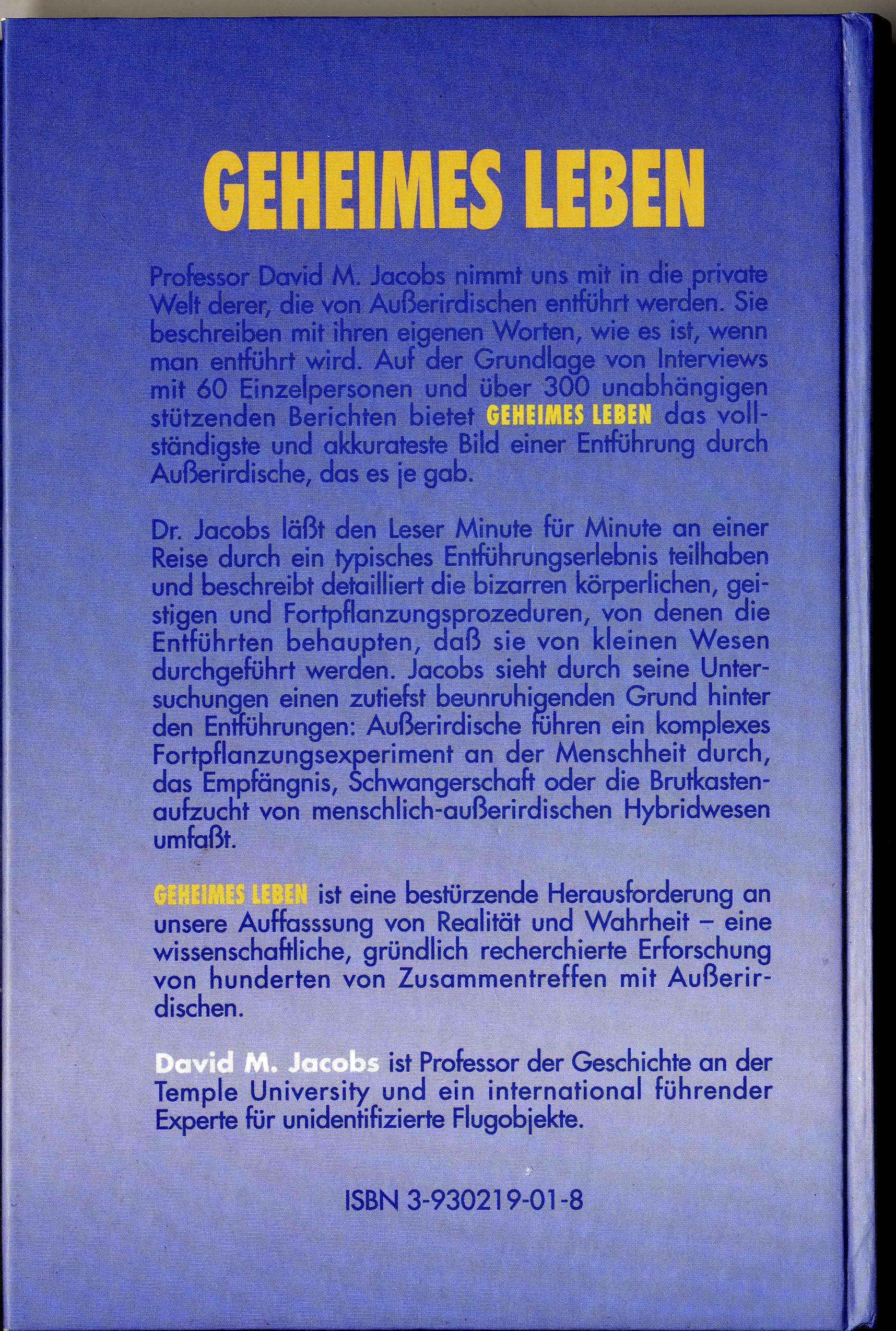 Geheimes Leben. Dokumentierte Berichte über UFO-Entführungen aus erster Hand
