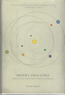 Einstein's Jewish Science: Physics at the Intersection of Politics and Religion