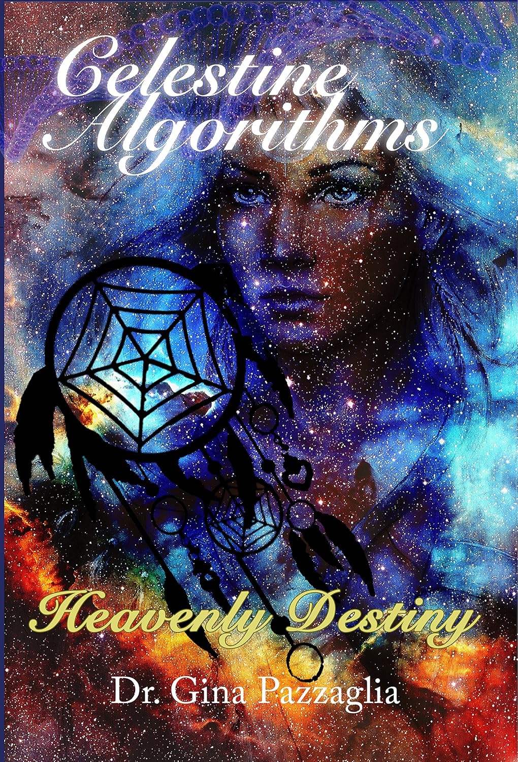 Amazon.com: Celestine Algorithms: Heavenly Destiny eBook : Pazzaglia ...