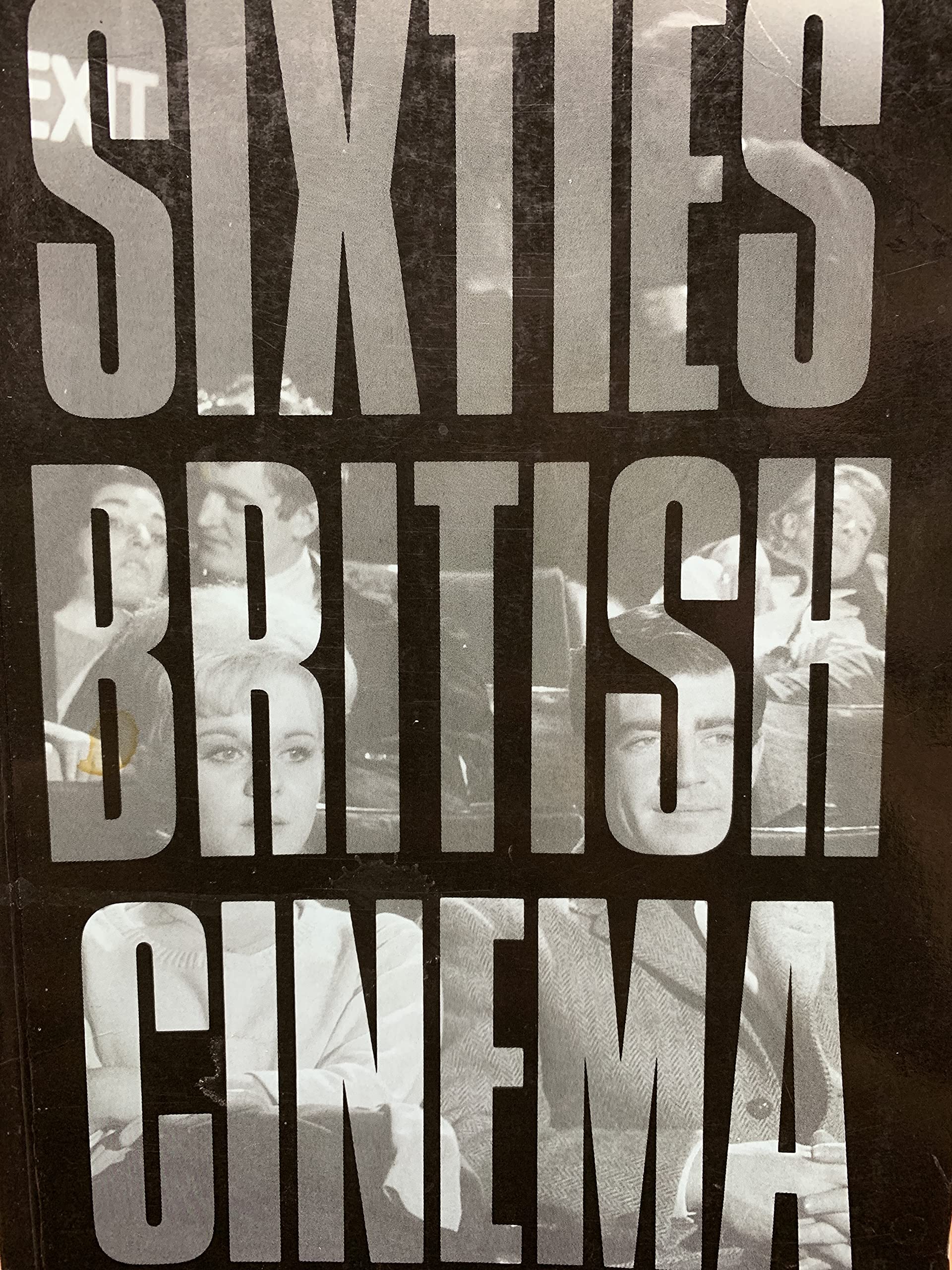 Sixties British Cinema (The History of British Film)