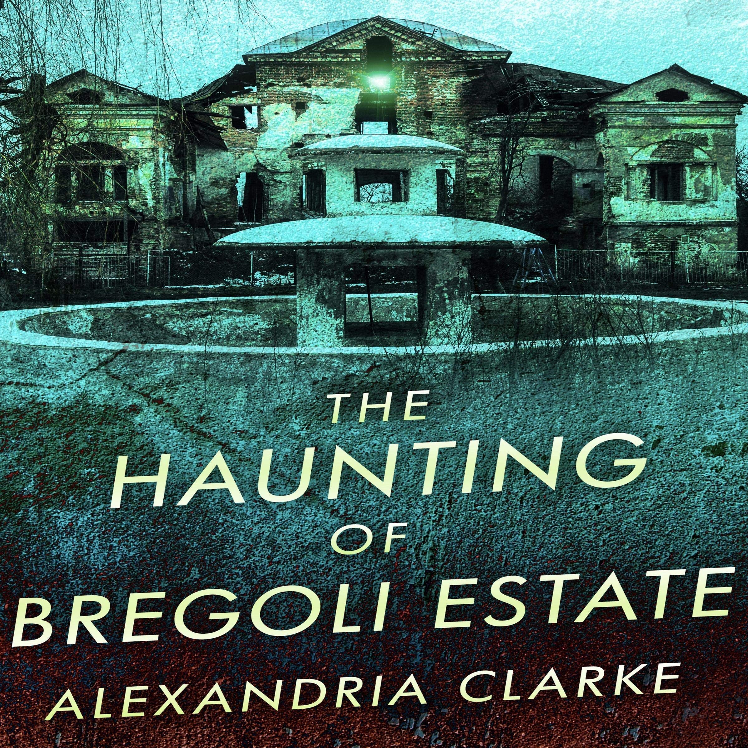Cover art for The Haunting of Bregoli Estate