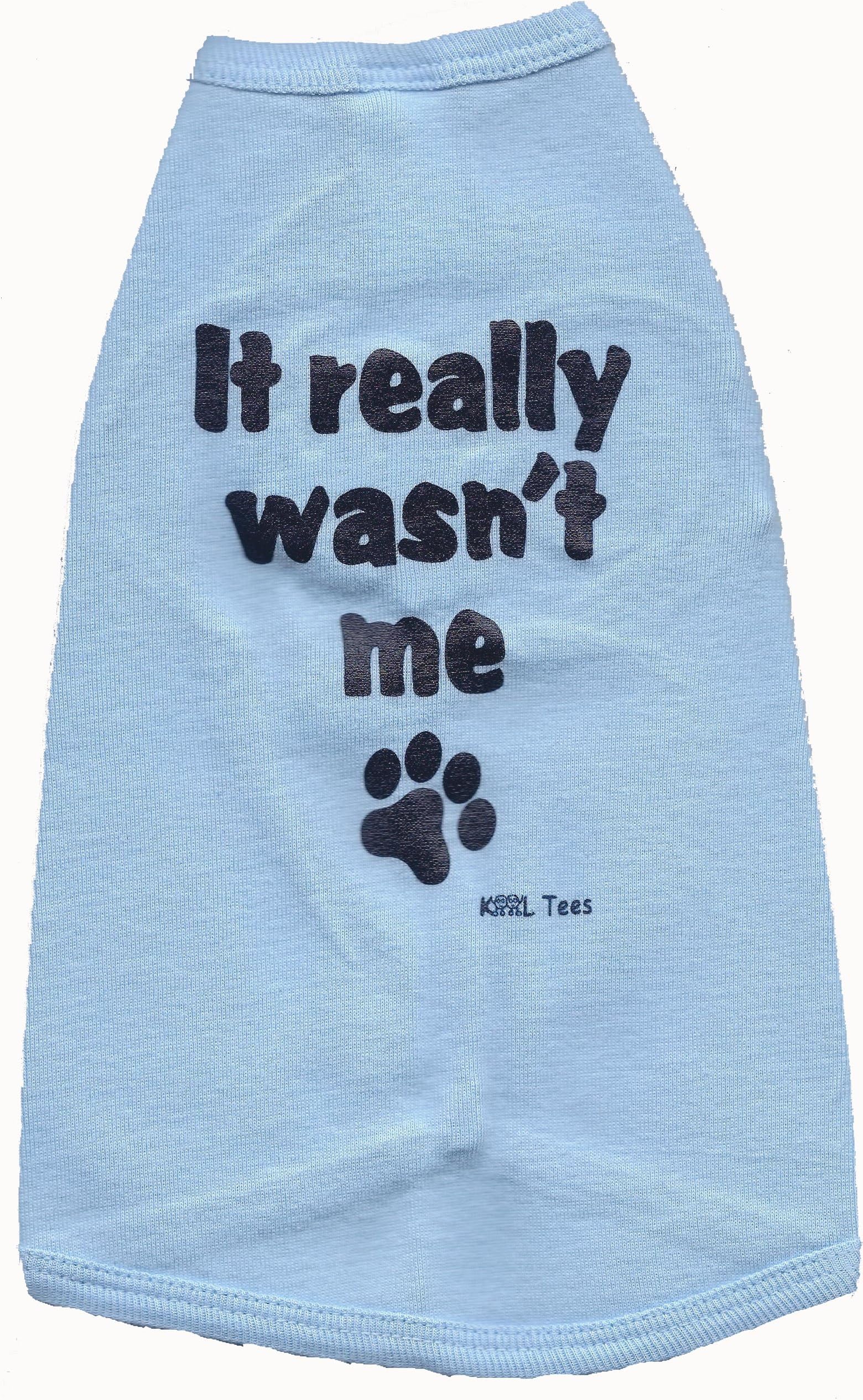 Kool Tees It Really Wasn't Me Dog Tee, Small