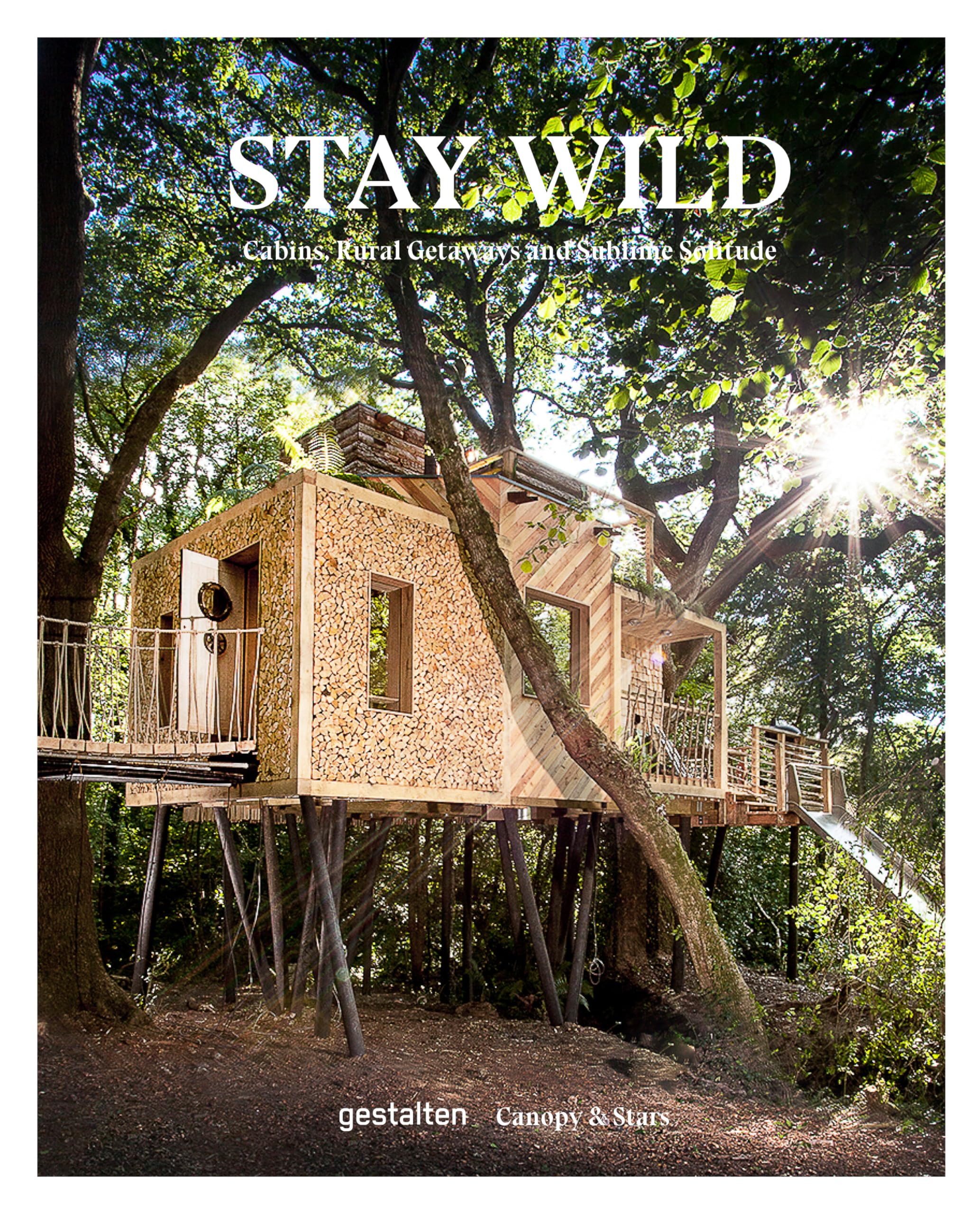Stay Wild by  gestalten,  Canopy & Stars - 9783899558616