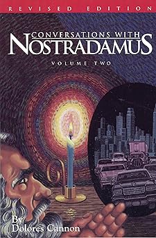 Conversations with Nostradamus: His Prophecies Explained, Volume 2 (Revised & Addendum)-Wow! eBook