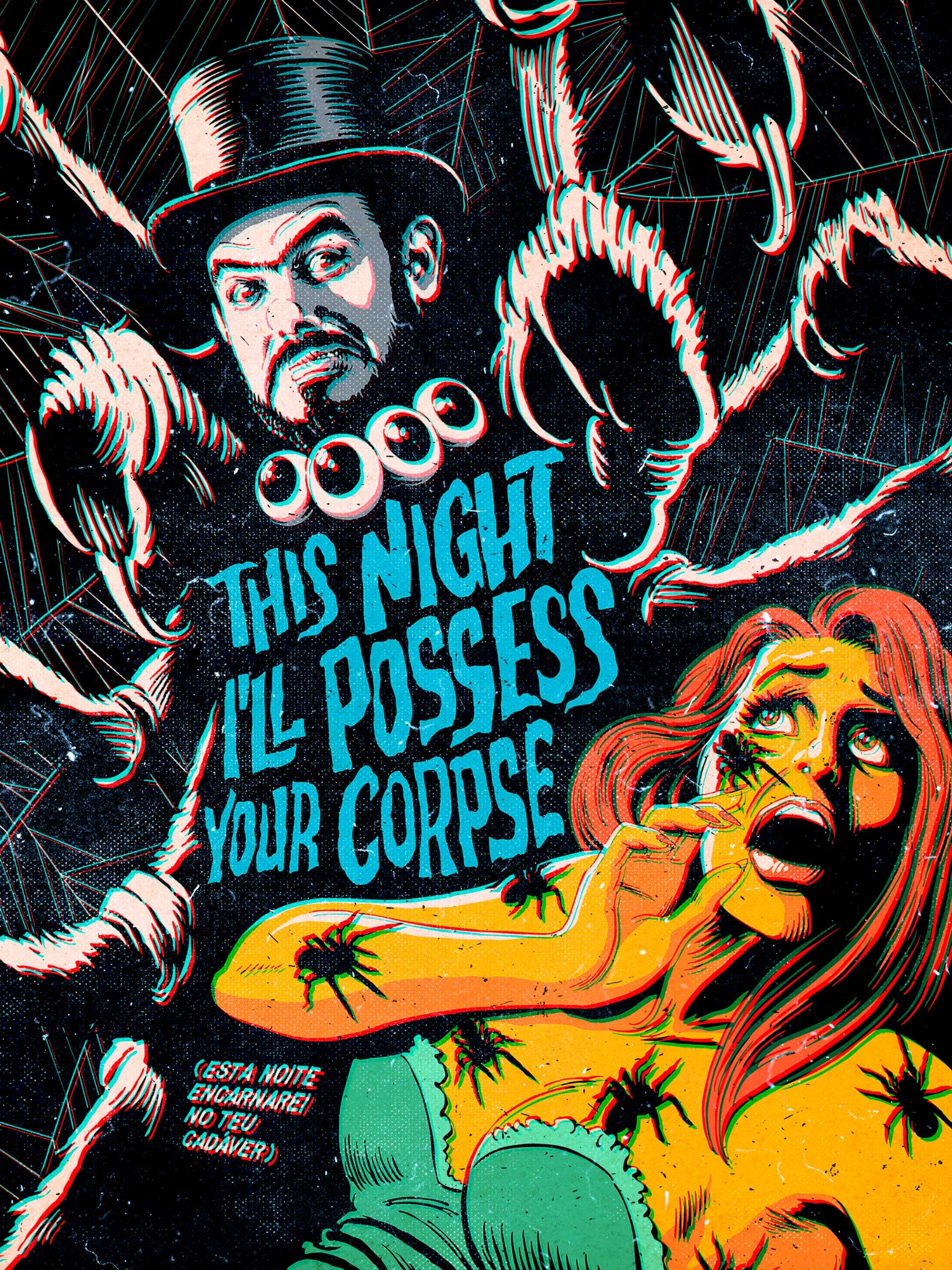 This Night I'll Possess Your Corpse