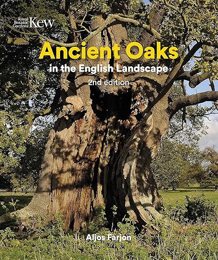 Ancient Oaks in the English Landscape