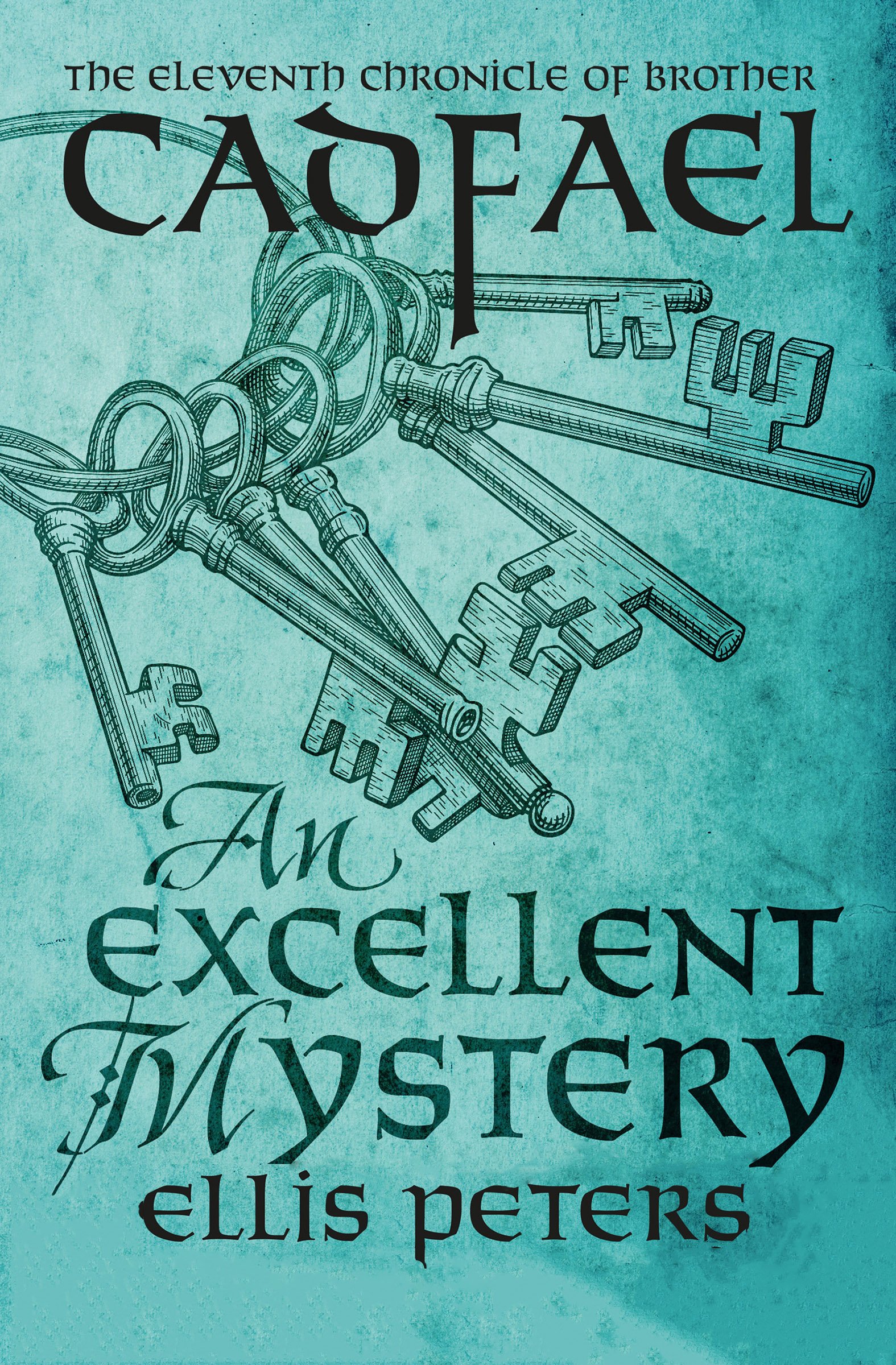 Buy An Excellent Mystery (The Chronicles of Brother Cadfael) — BookShops.in