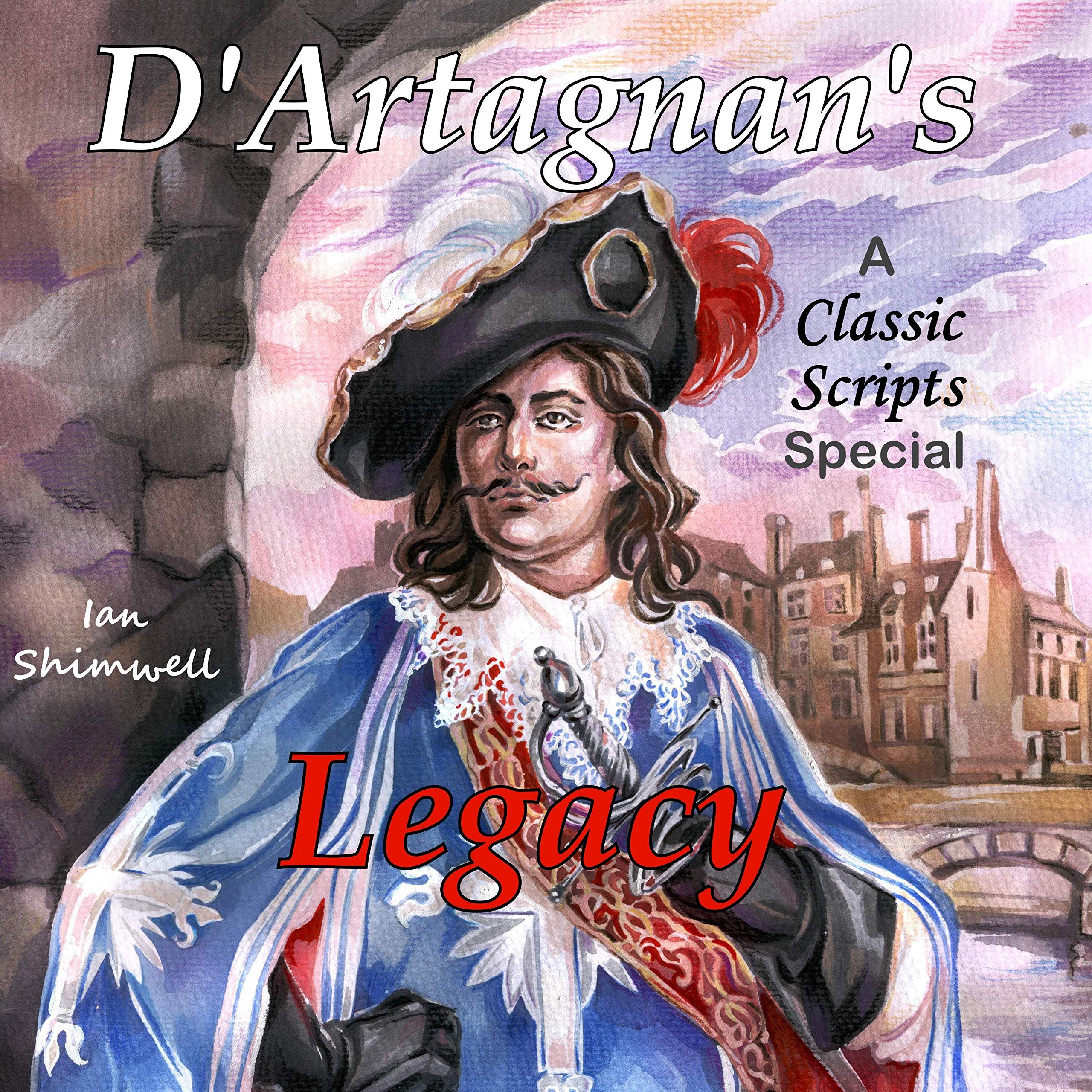 D'Artagnan's Legacy