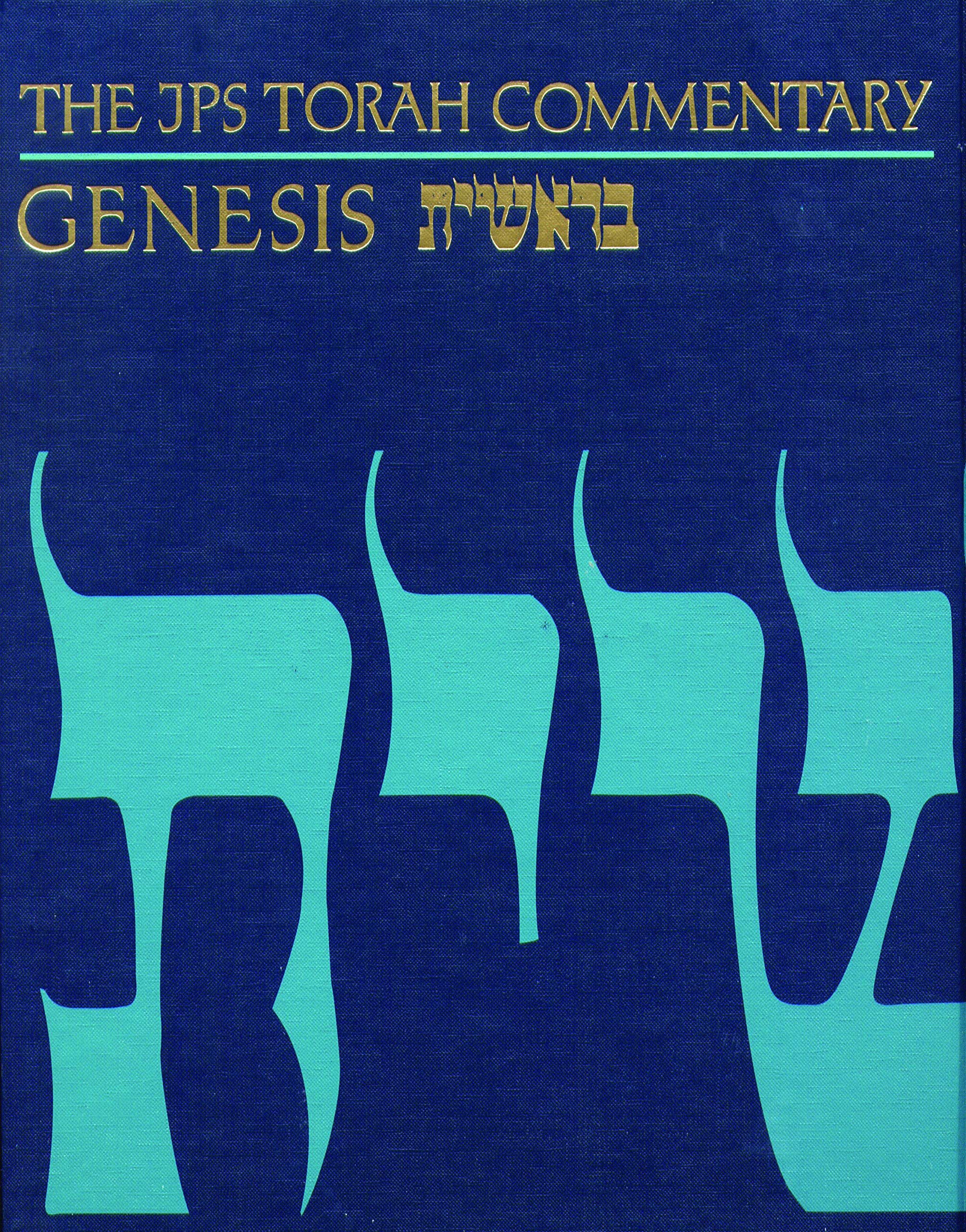The JPS Torah Commentary: Genesis