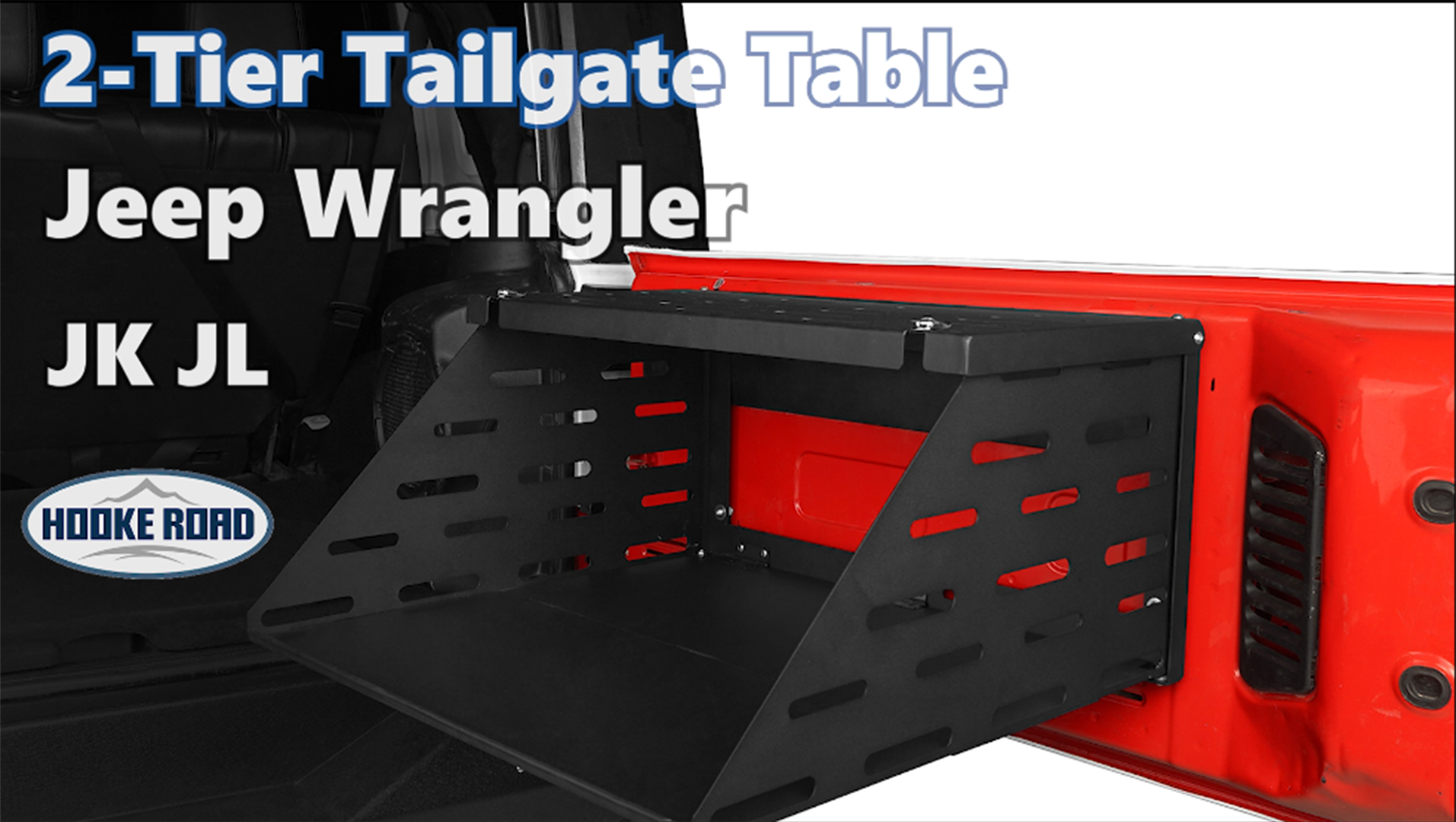 HOOKE ROAD ★ Tailgate Table (新品) Hooke Road 2-Tier Tailgate Table for 2007-2026 Jeep Wrangler JK JL